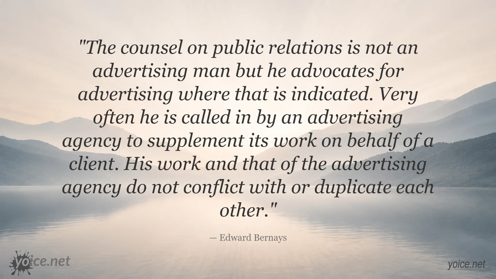 Edward Bernays quote about the relationship between public relations and advertising