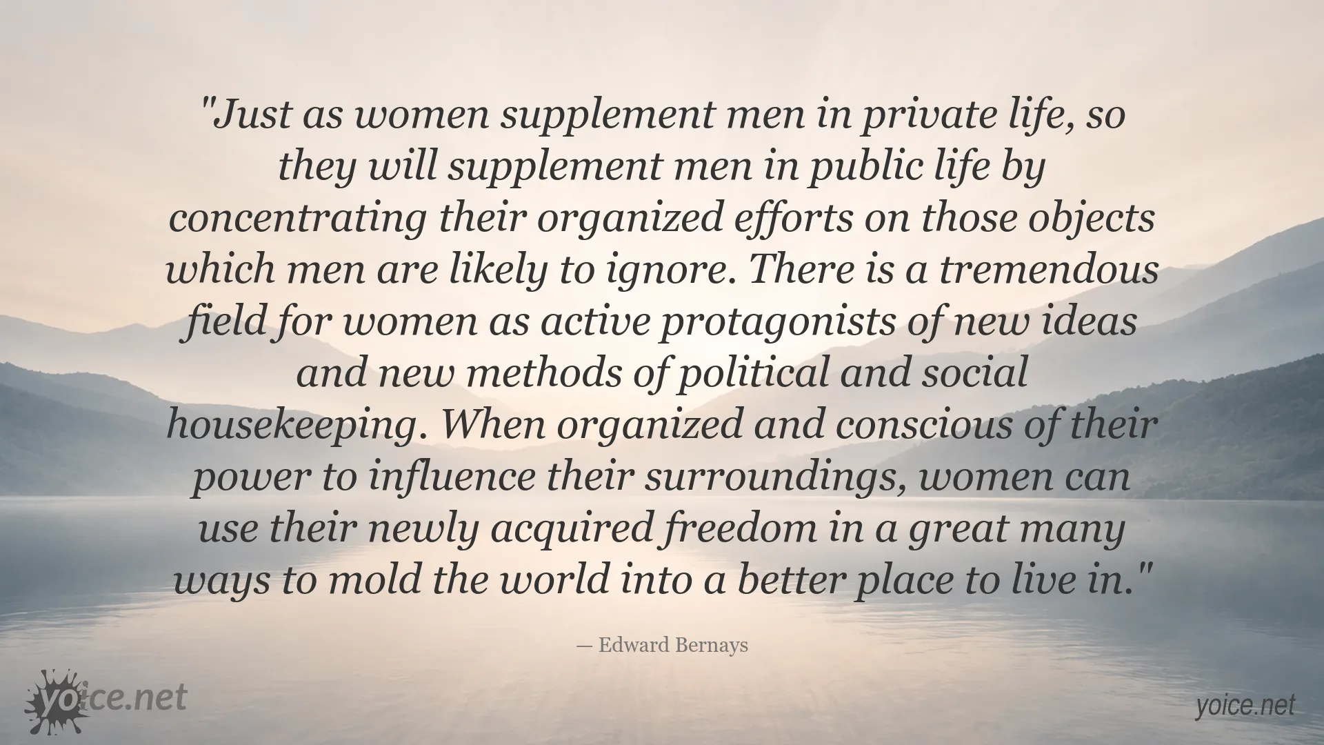 Edward Bernays quote about women, political participation, and social change