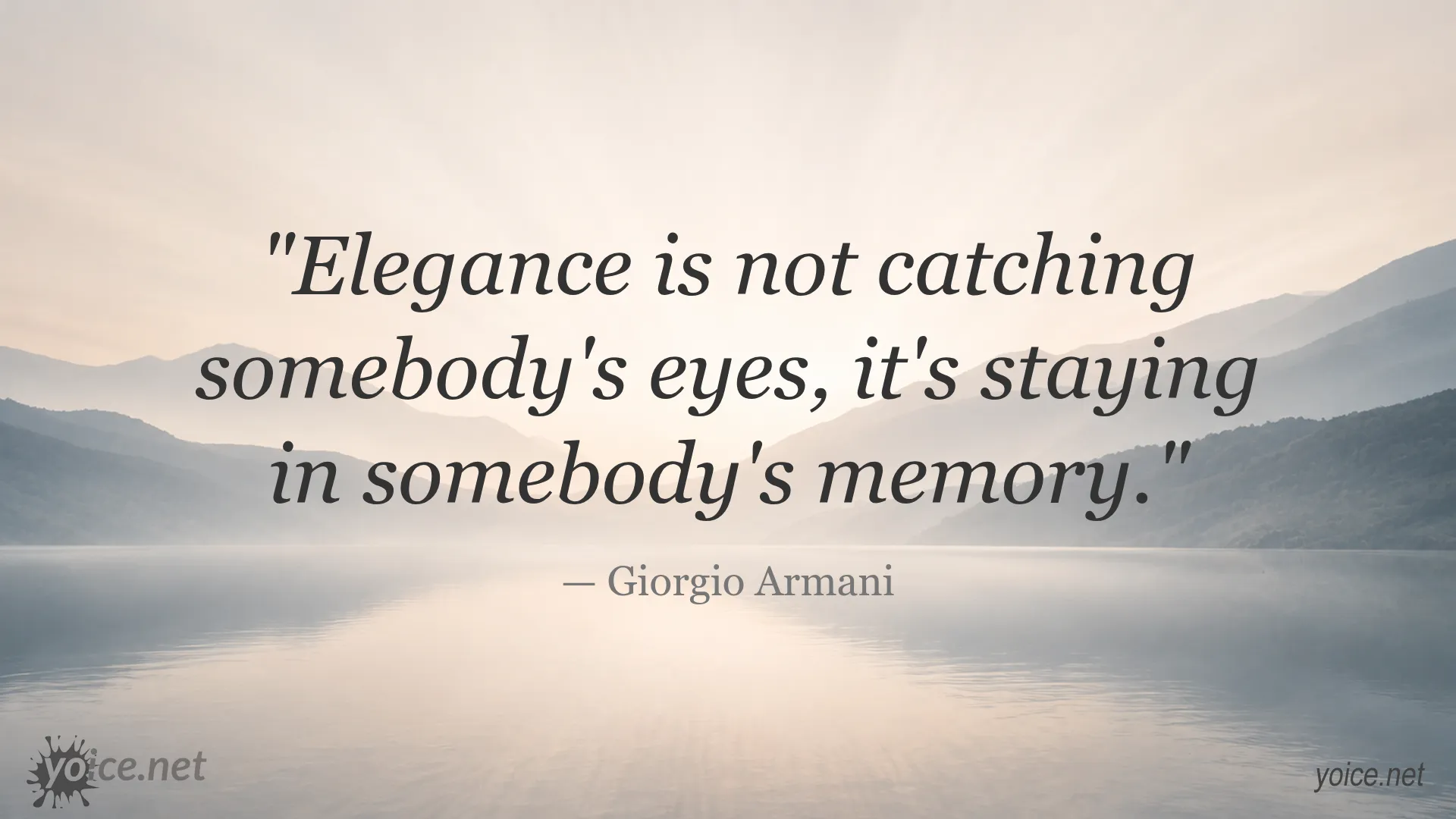 Quote about elegance by Giorgio Armani emphasizing lasting memory over appearance