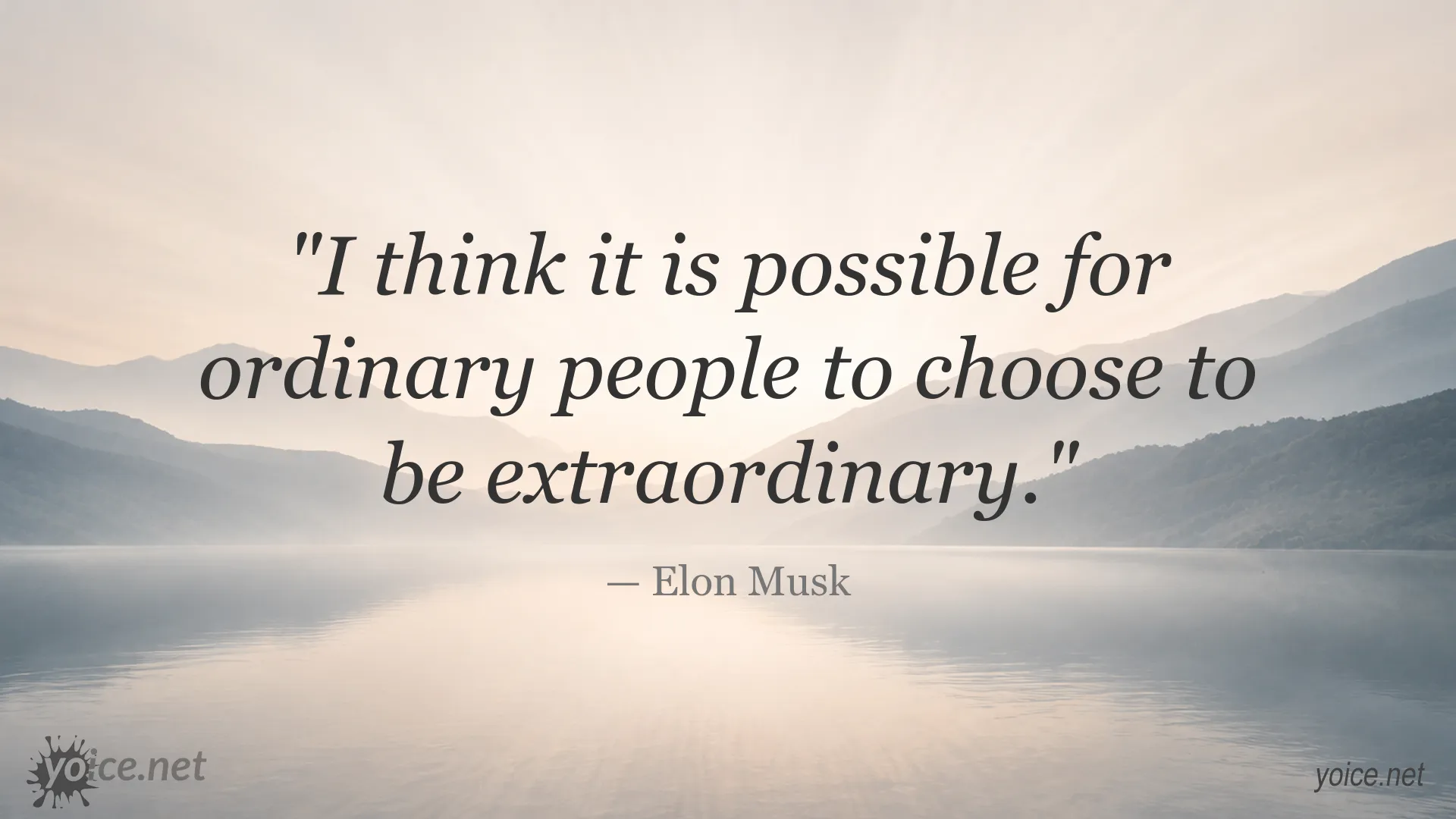 Inspirational quote image attributed to Elon Musk about becoming extraordinary