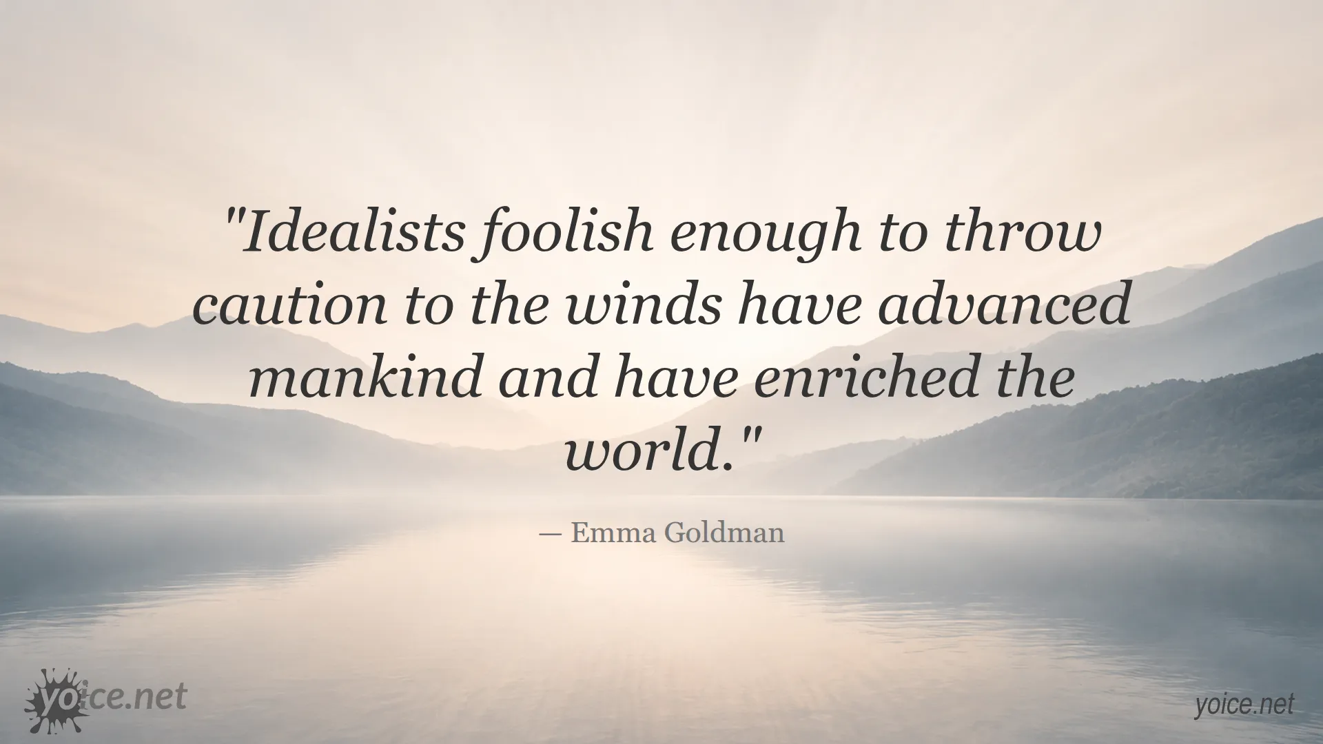 Emma Goldman quote image about idealism and courage