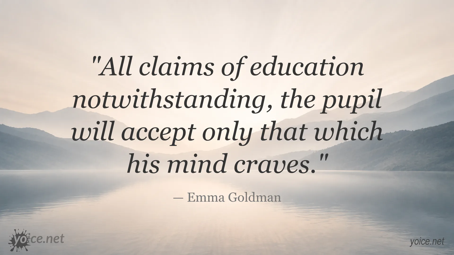 Emma Goldman quote about education and the mind