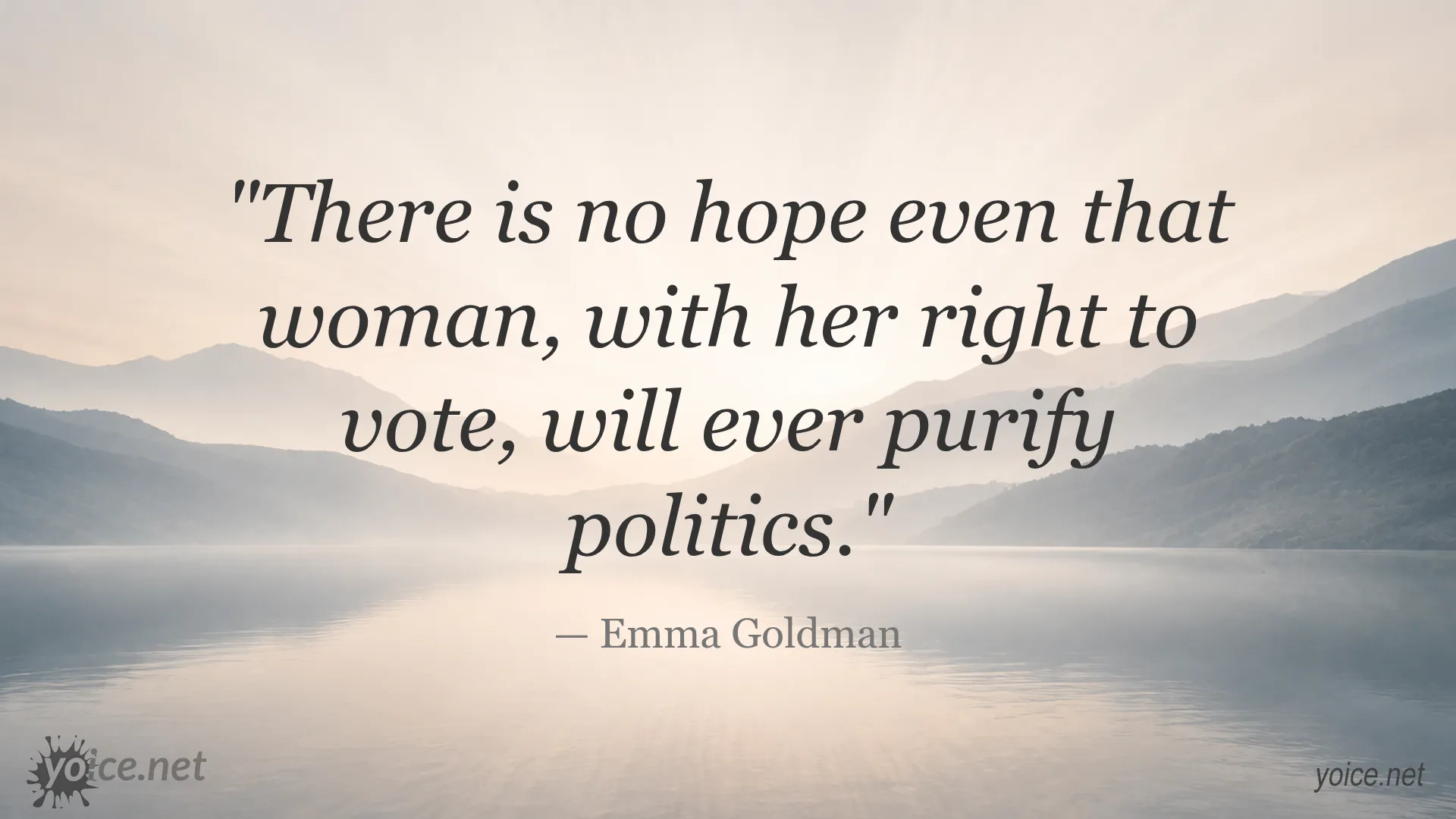 Emma Goldman quote about women's suffrage and politics