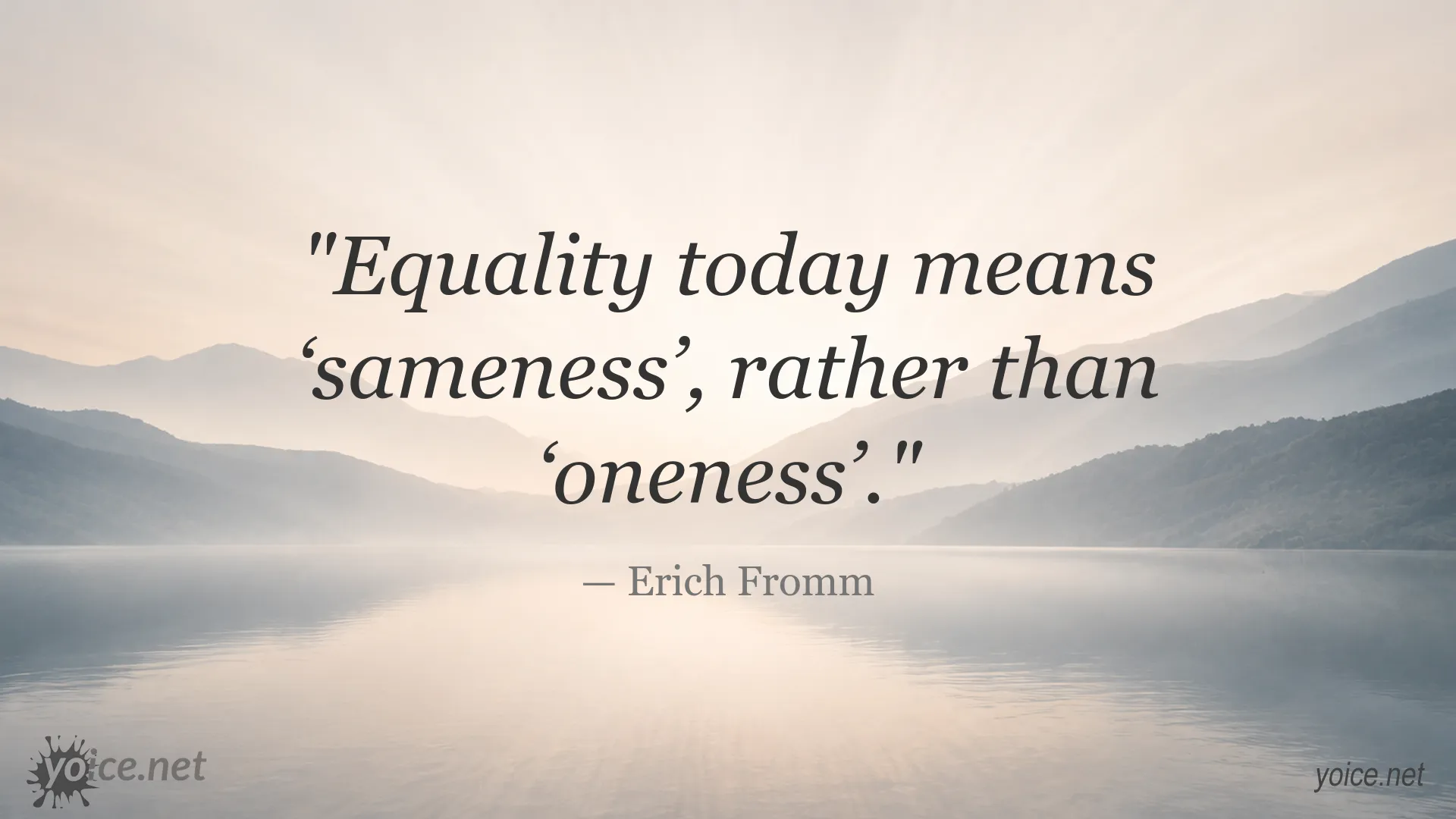 Erich Fromm quote image about equality and sameness