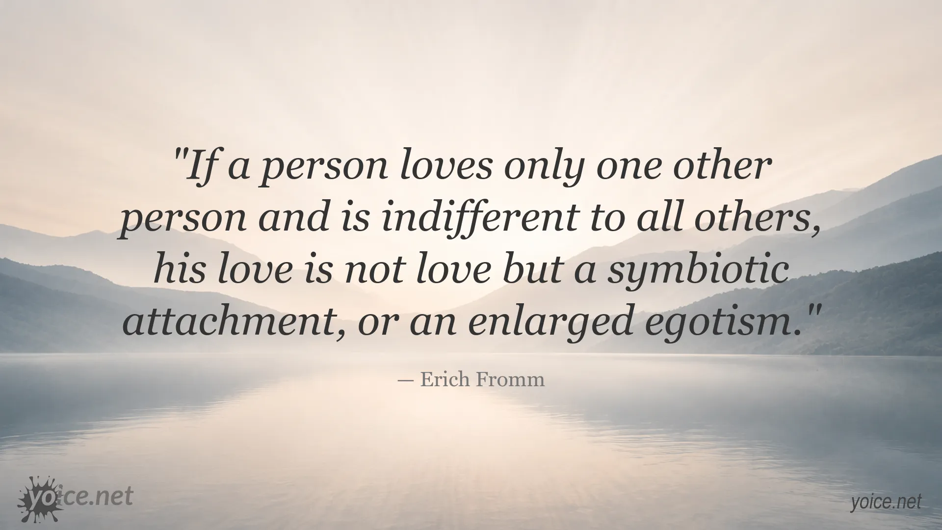 Quote image featuring Erich Fromm's perspective on love and egotism