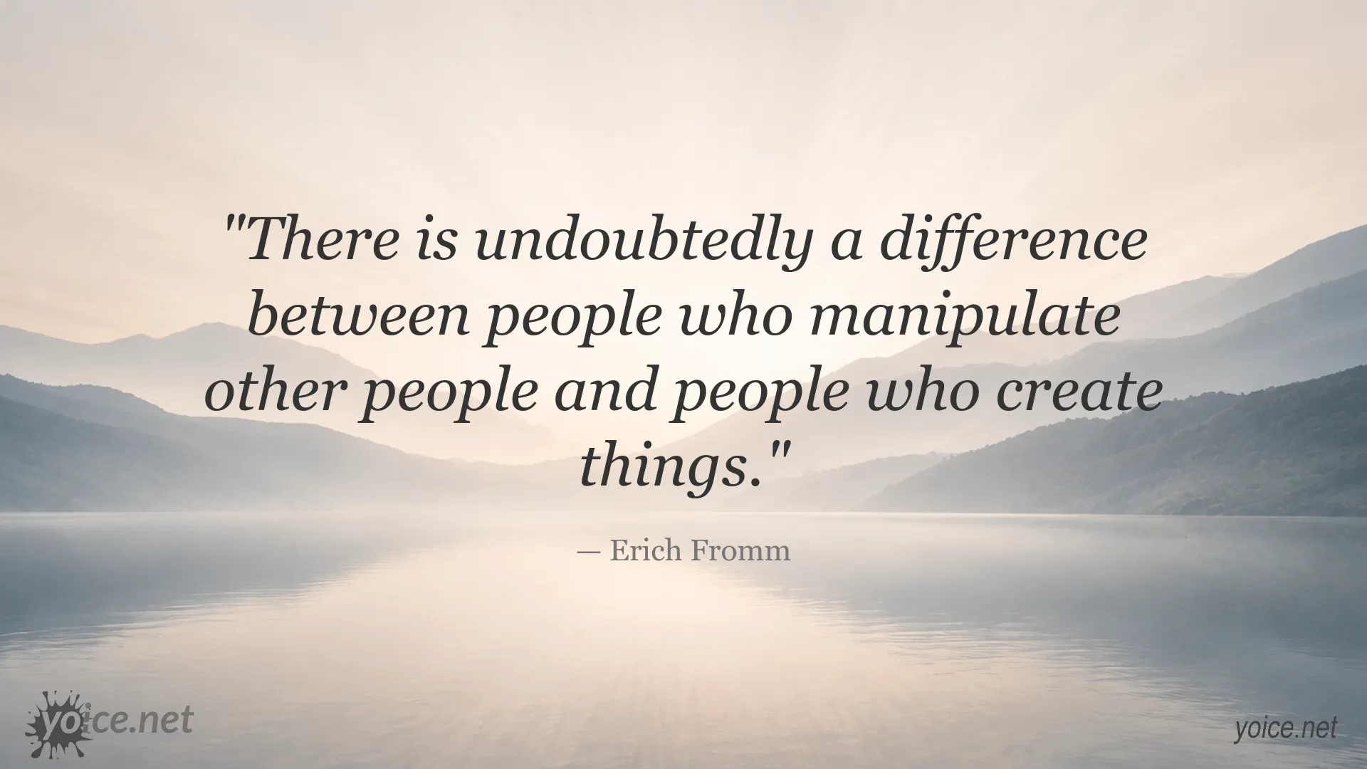 Erich Fromm quote image about manipulation and creative action