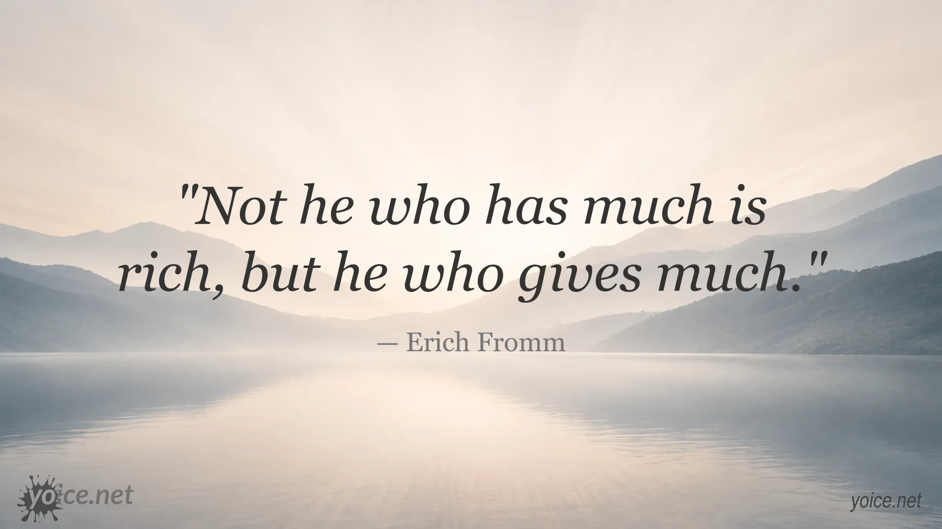 Inspirational Erich Fromm quote about generosity, wealth, and giving