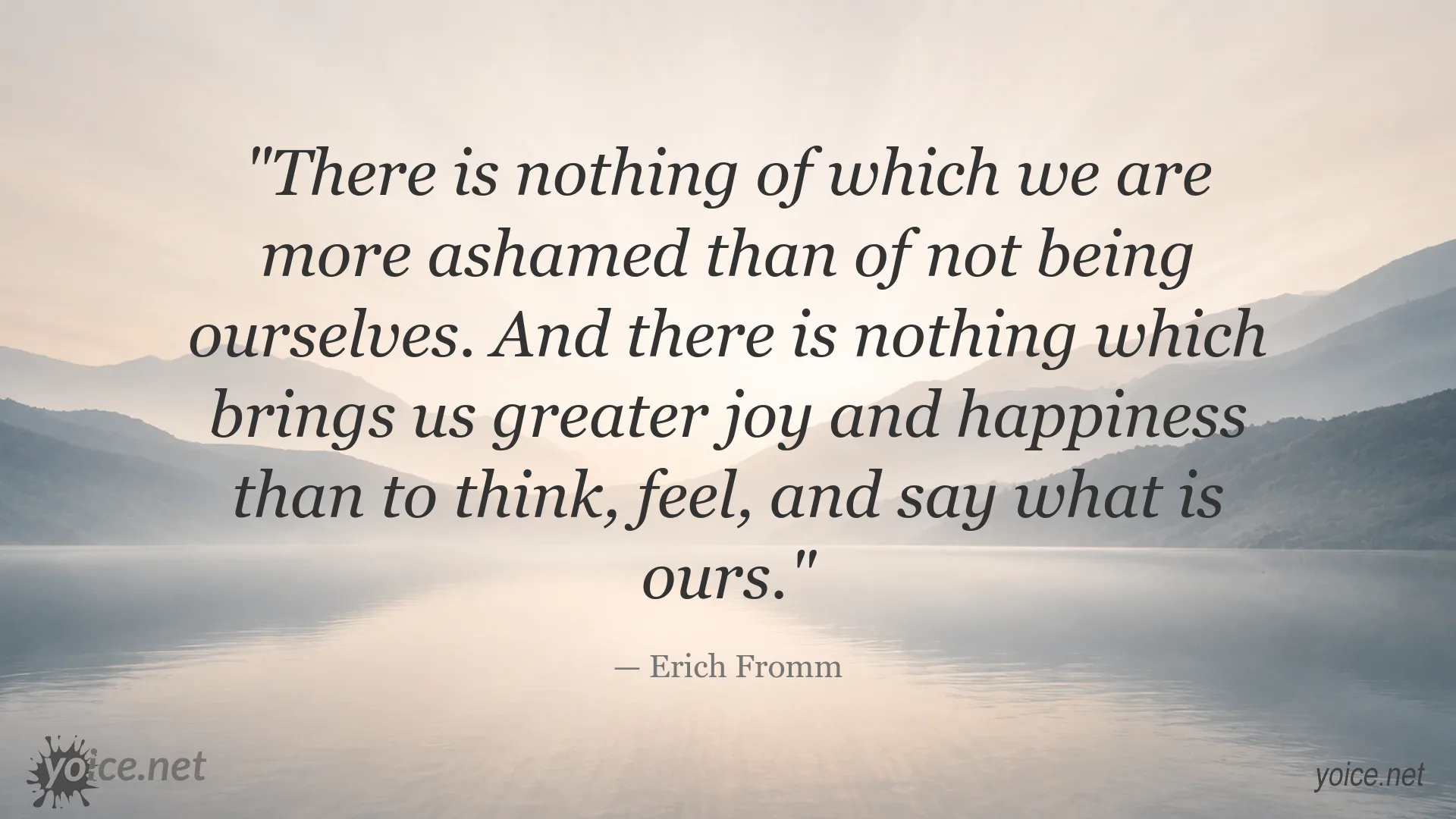 Erich Fromm quote about authenticity, self-expression, and happiness