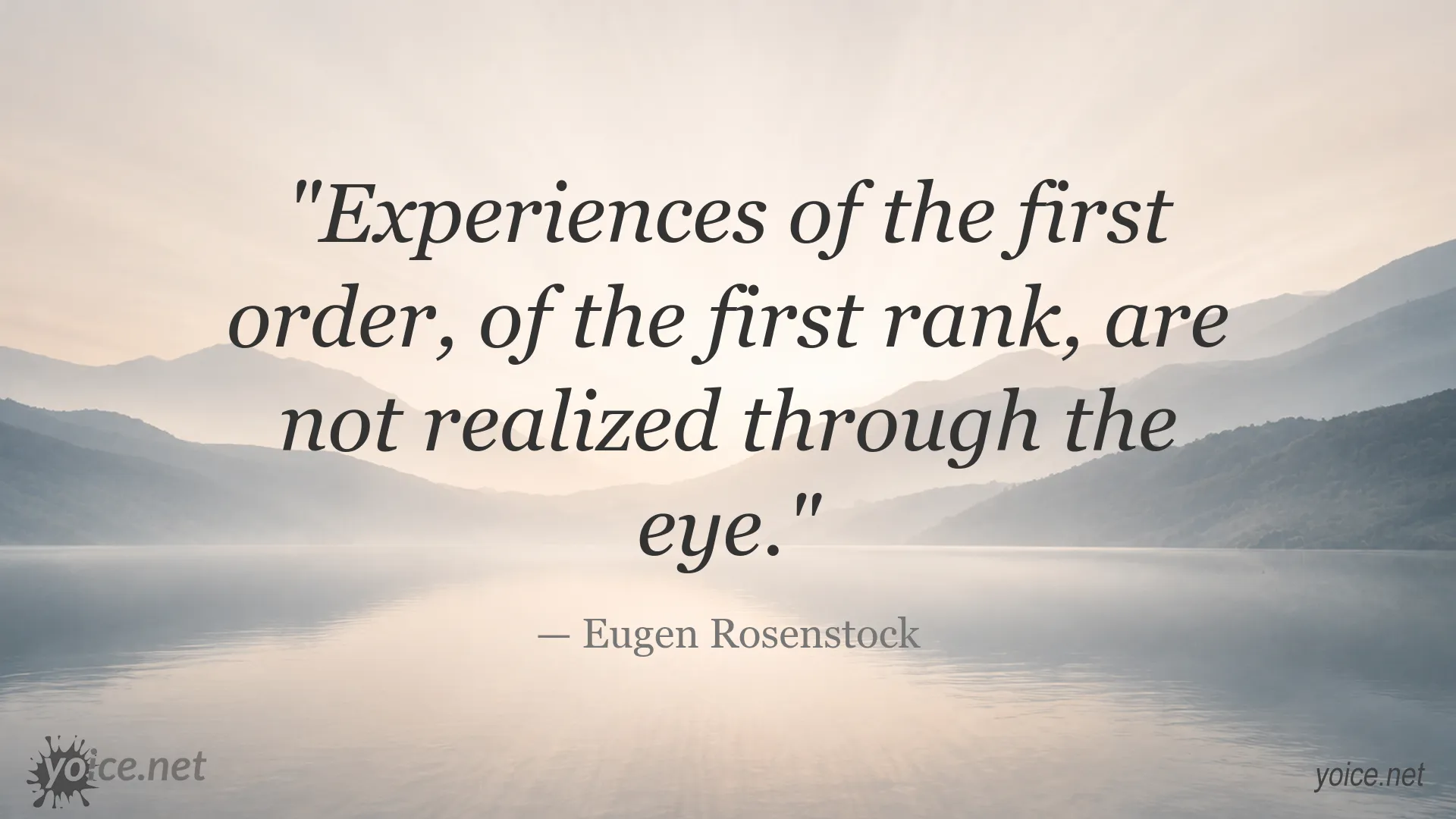 Quote image featuring Eugen Rosenstock on first-order experiences