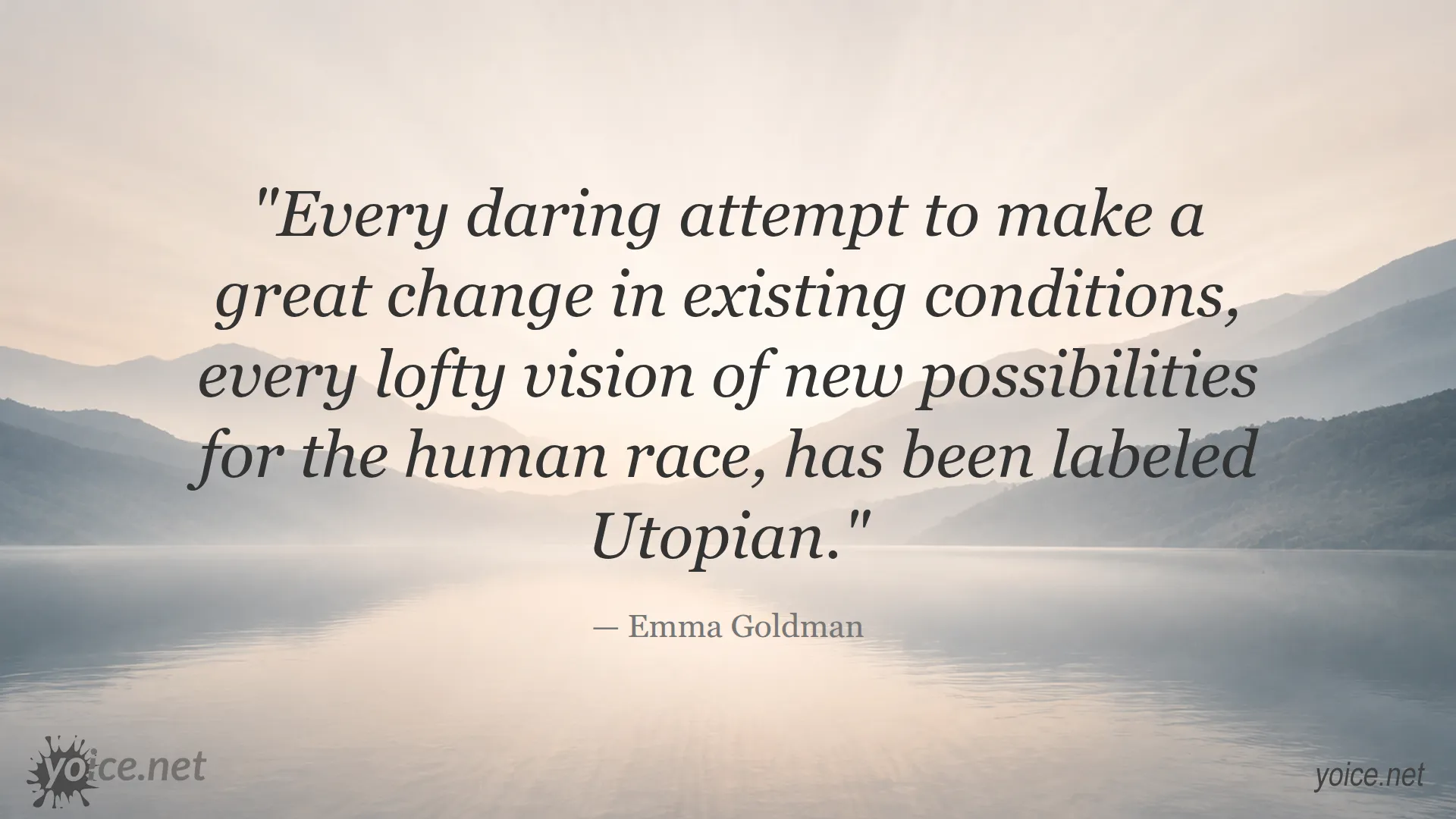 Emma Goldman quote image about daring attempts and social change