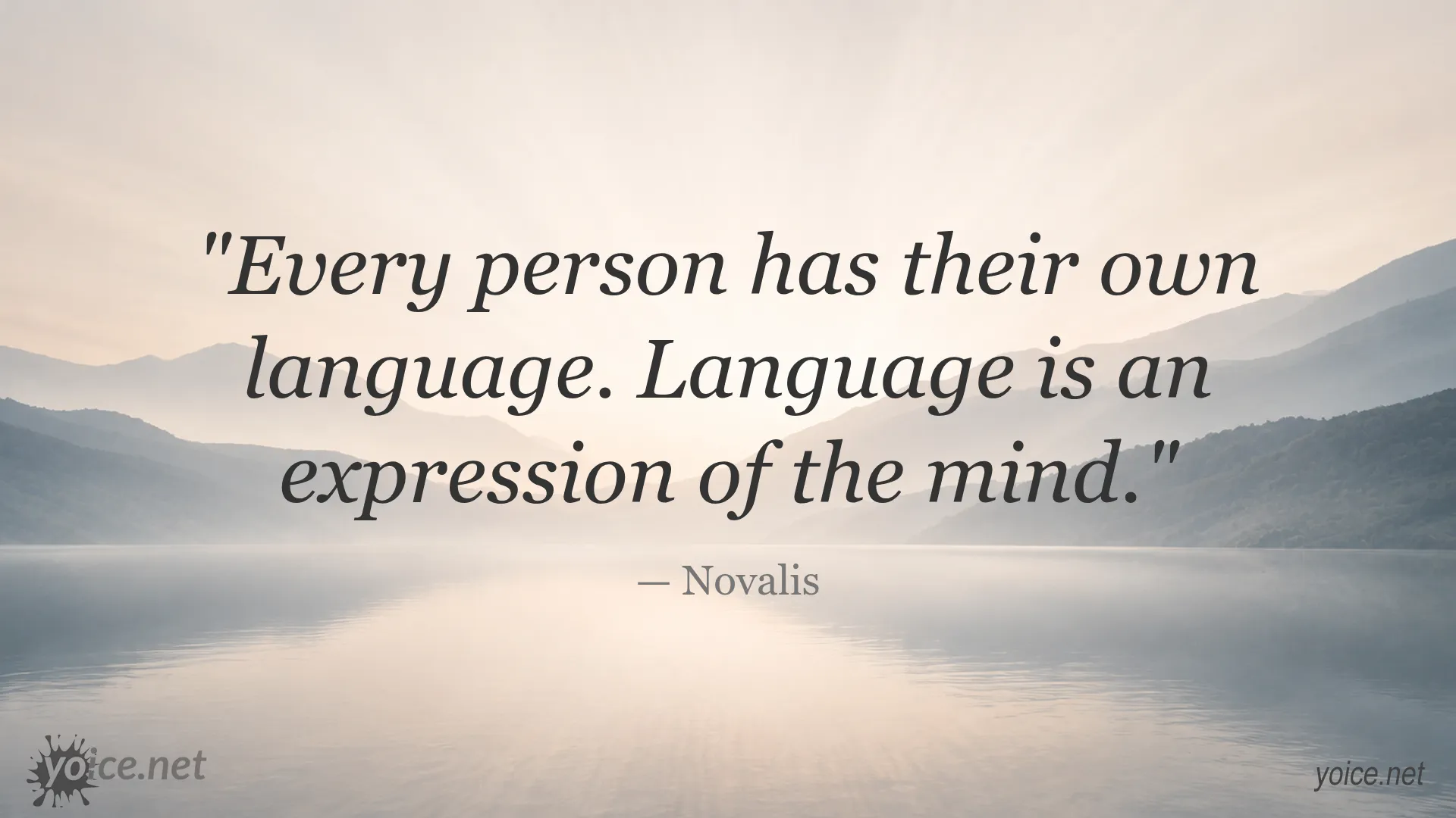 Quote about language by Novalis emphasizing personal expression