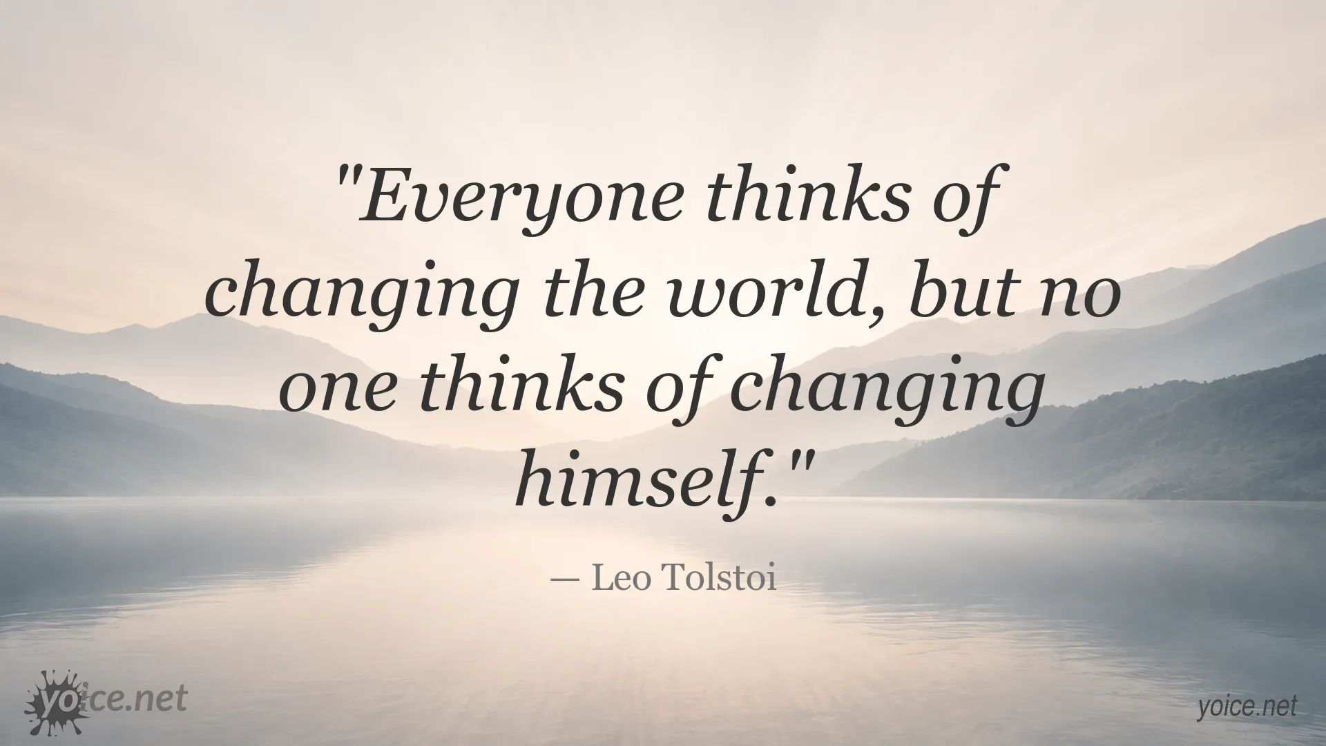 Inspirational Leo Tolstoi quote about changing the world and changing yourself