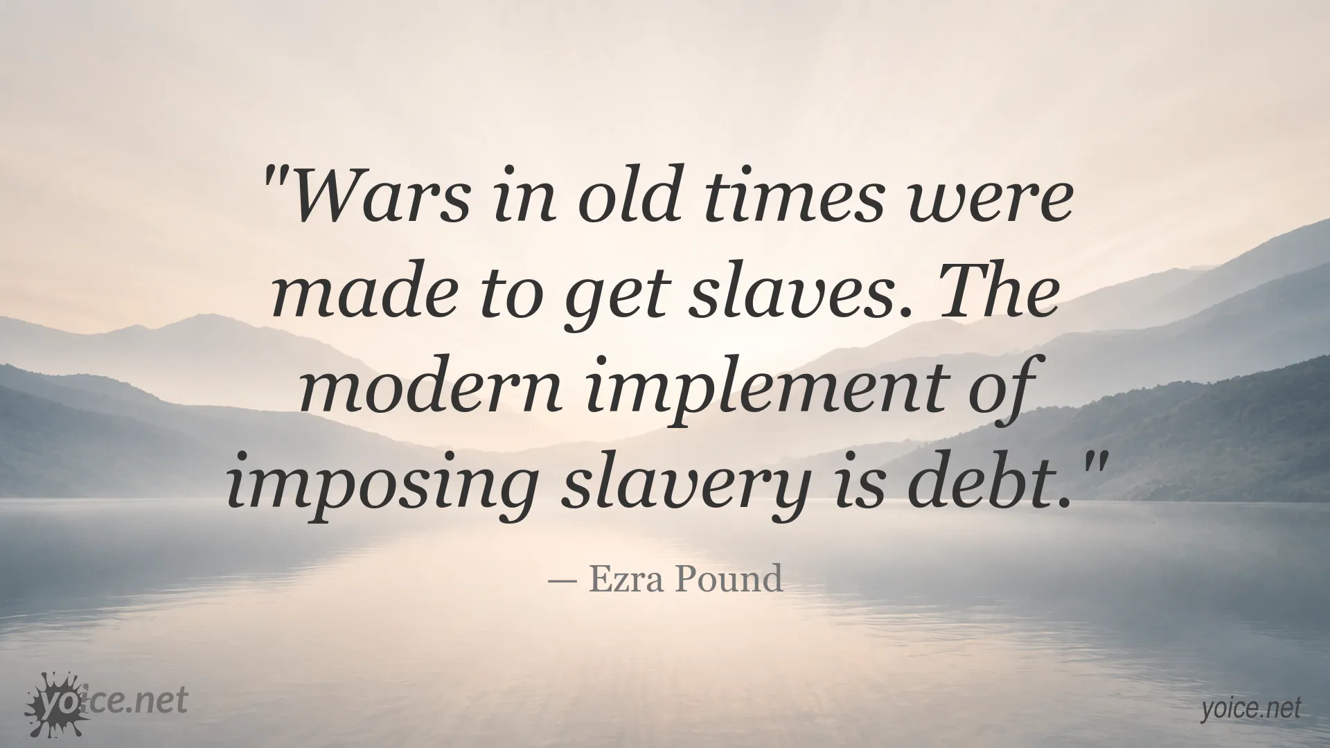 Ezra Pound quote about war, slavery, and debt