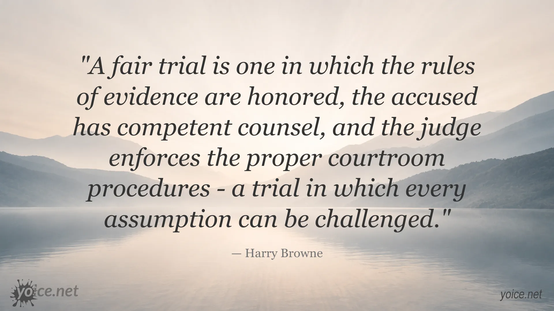 Fair trial quote graphic attributed to Harry Browne