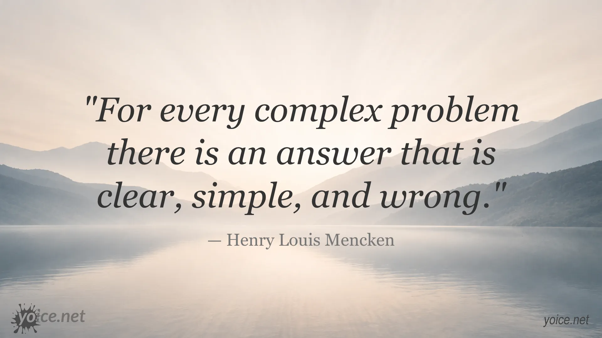 Quote about clear, simple, and wrong answers by Henry Louis Mencken