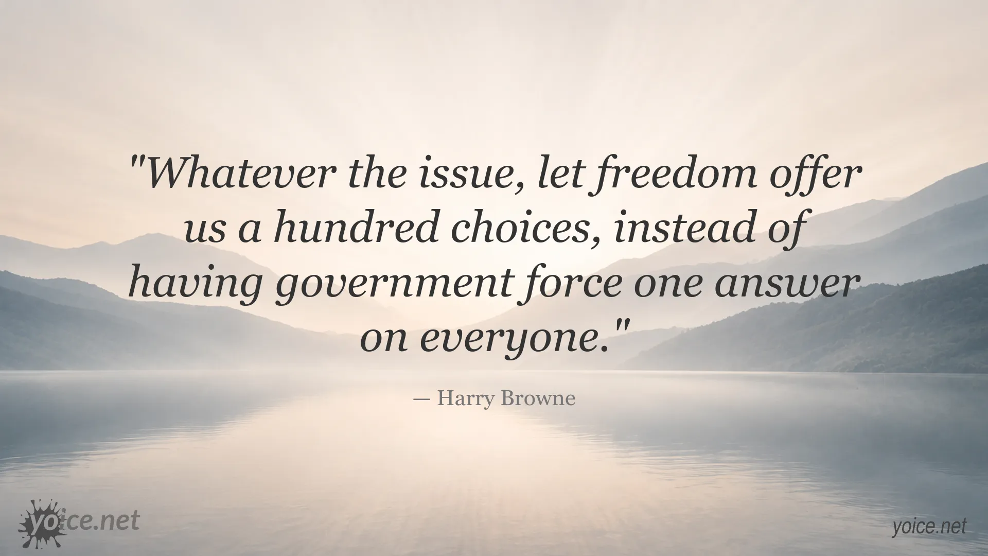 Freedom and choice quote graphic attributed to Harry Browne