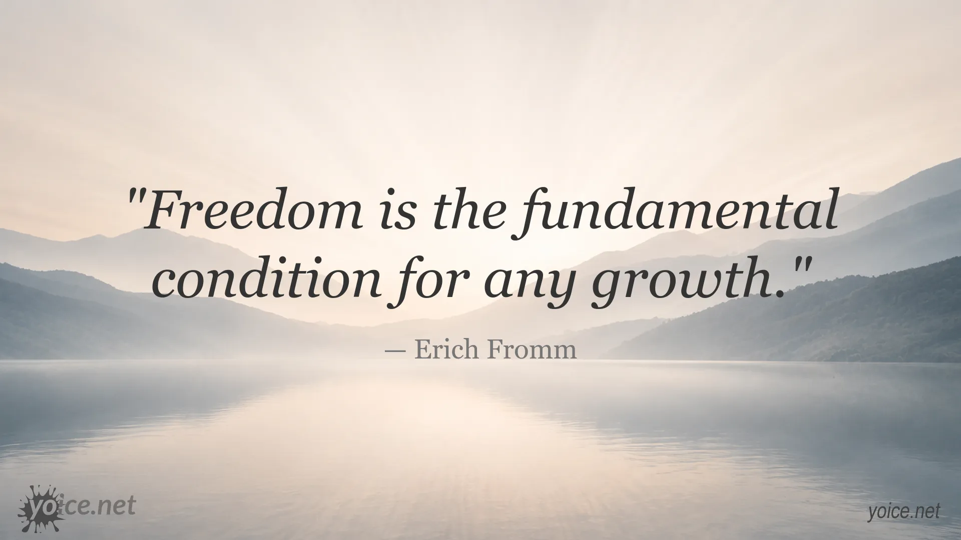 Inspirational quote image attributed to Erich Fromm about freedom and personal growth