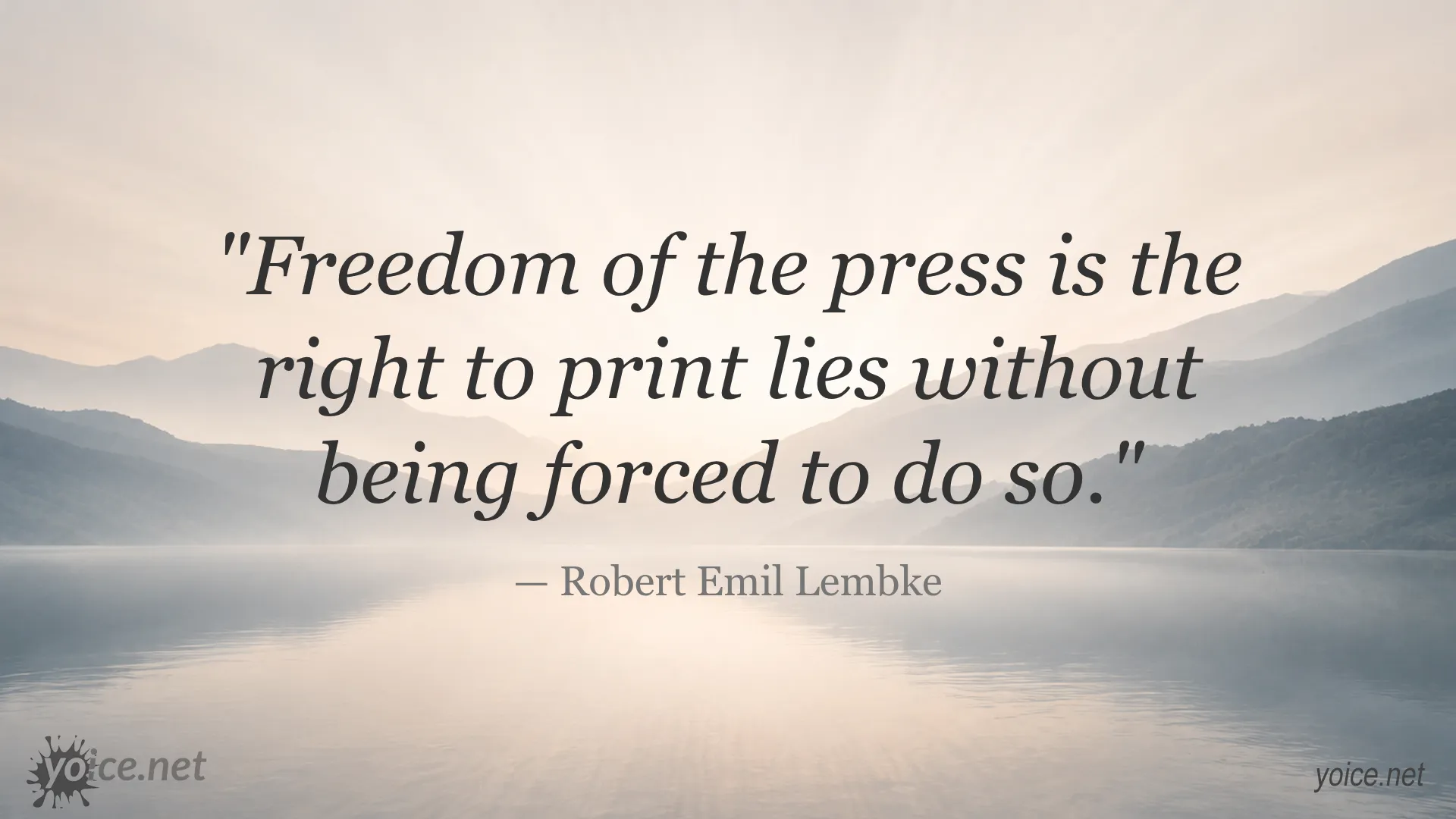 Quote on freedom of the press by Robert Emil Lembke