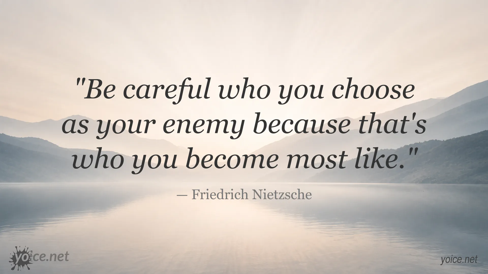 Quote image featuring Friedrich Nietzsche on the influence of choosing an enemy