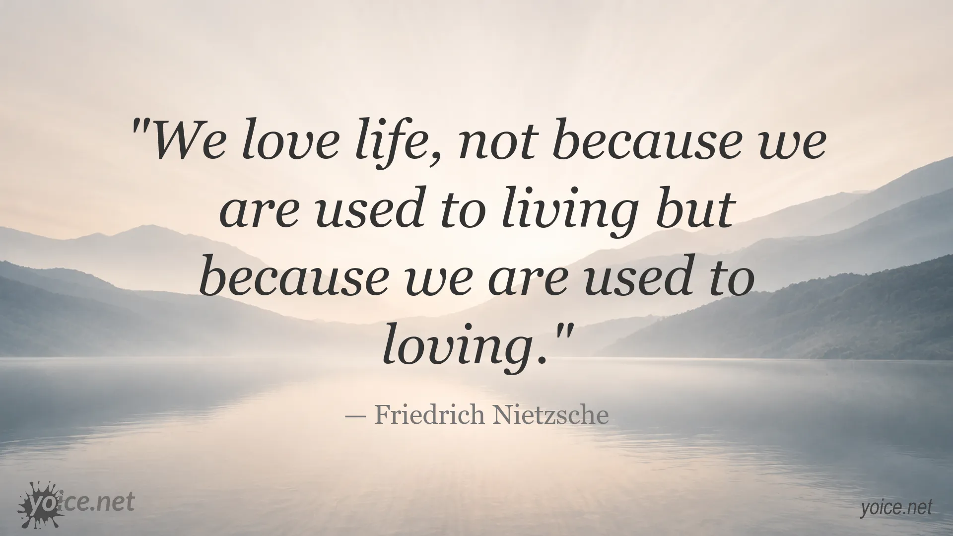 Inspirational Friedrich Nietzsche quote image about loving life