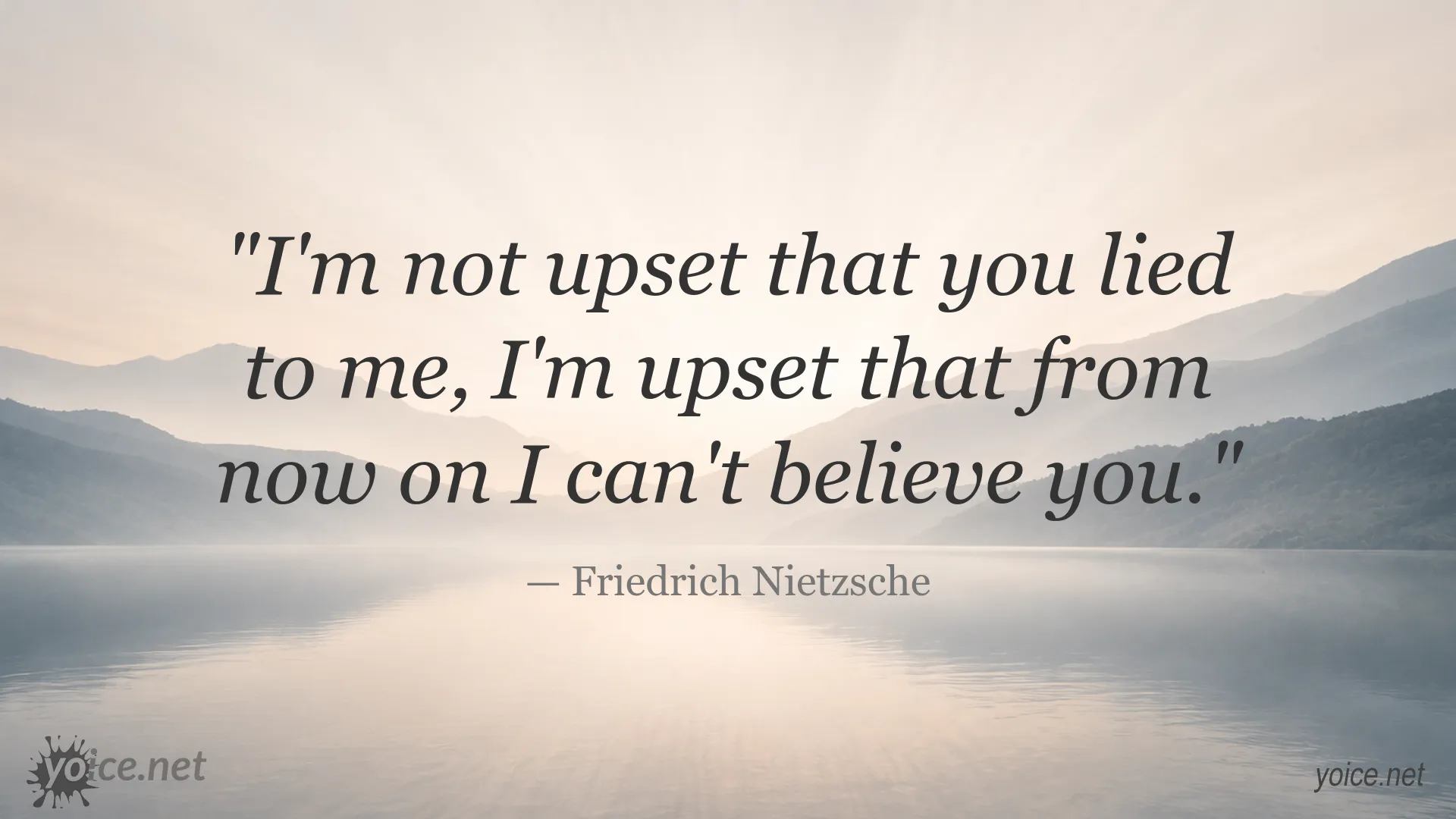 Friedrich Nietzsche quote image about trust and lies
