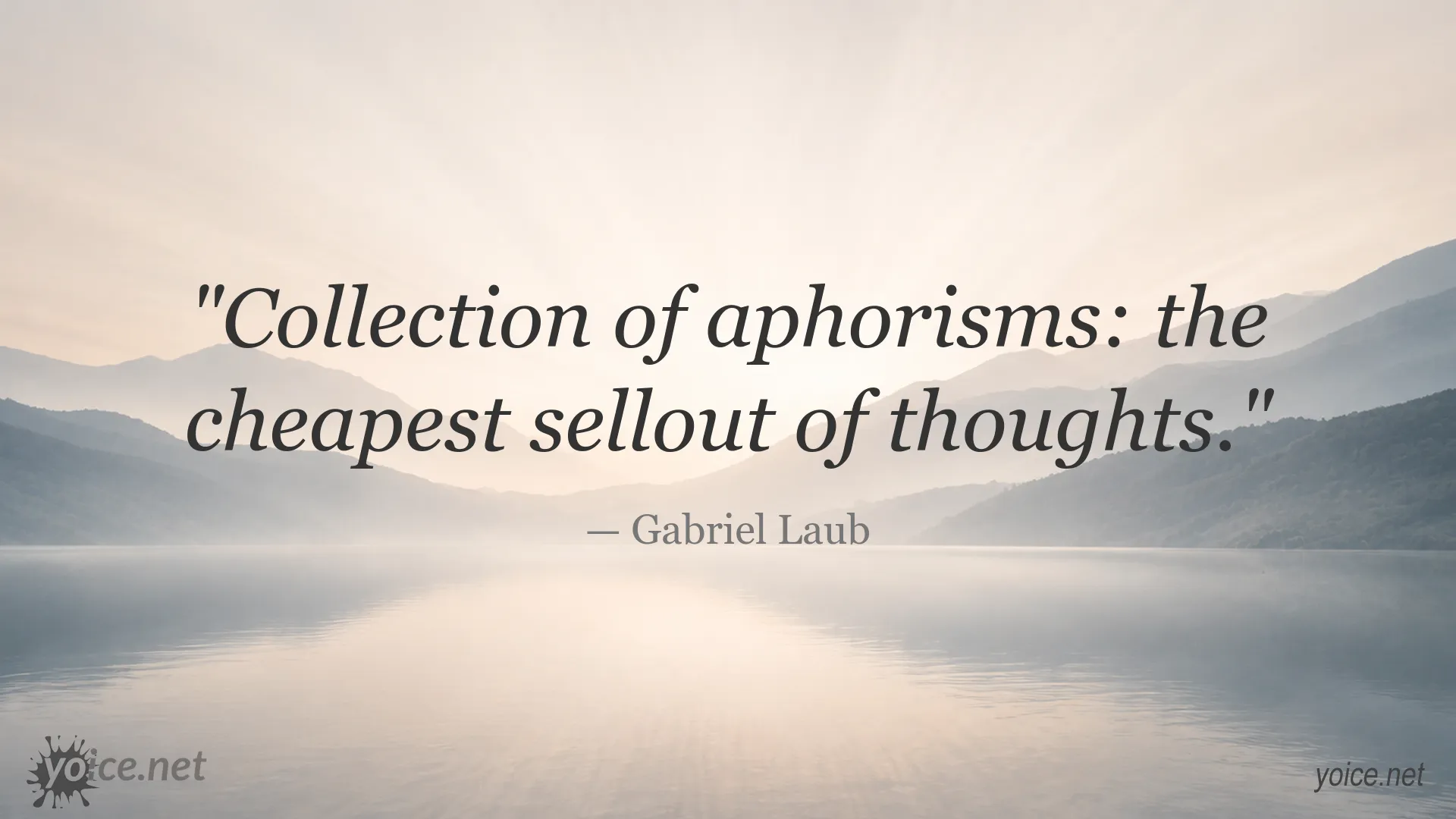 Aphorism quote image by Gabriel Laub