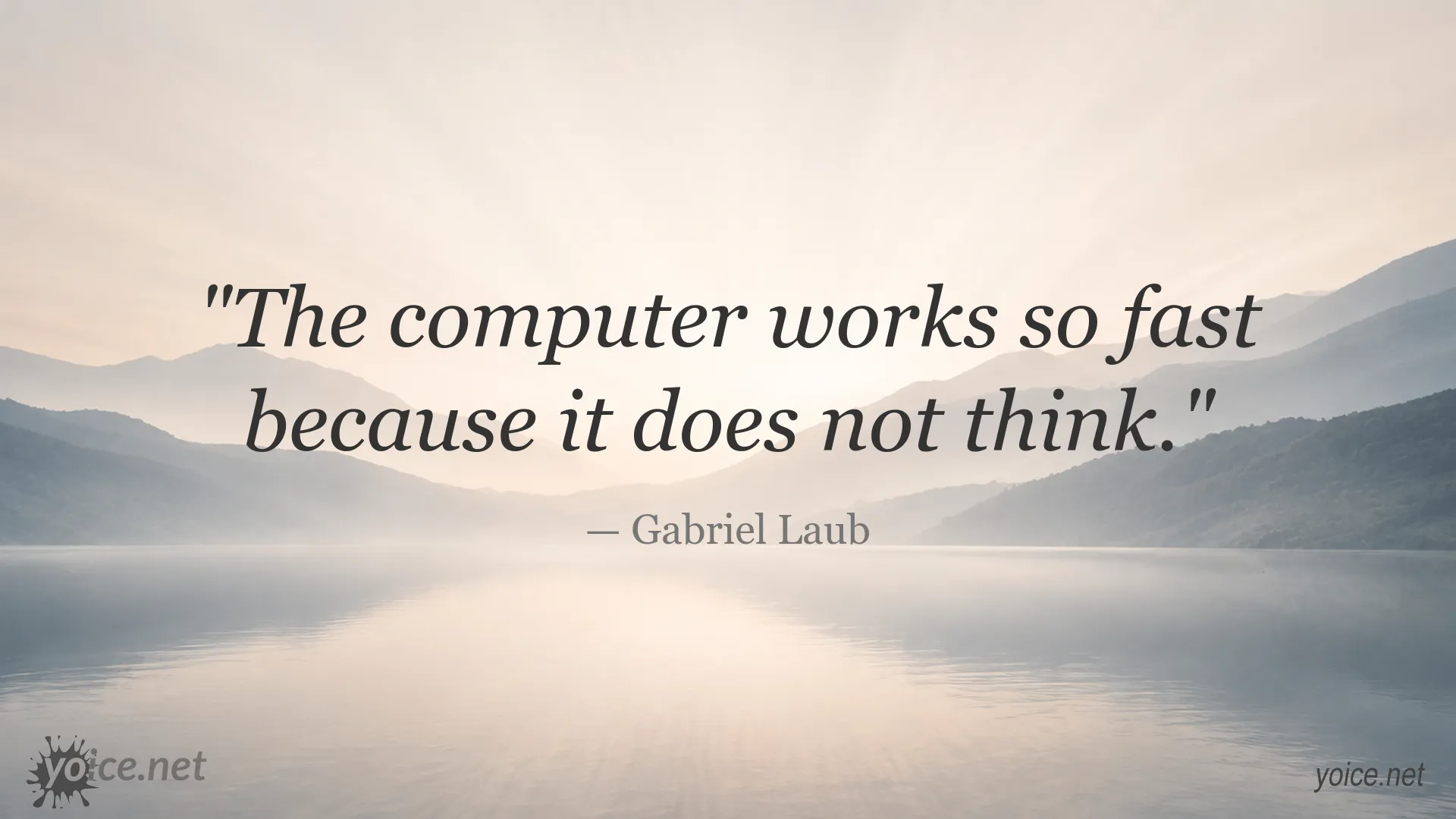 Quote graphic featuring Gabriel Laub's quote about computers and thinking