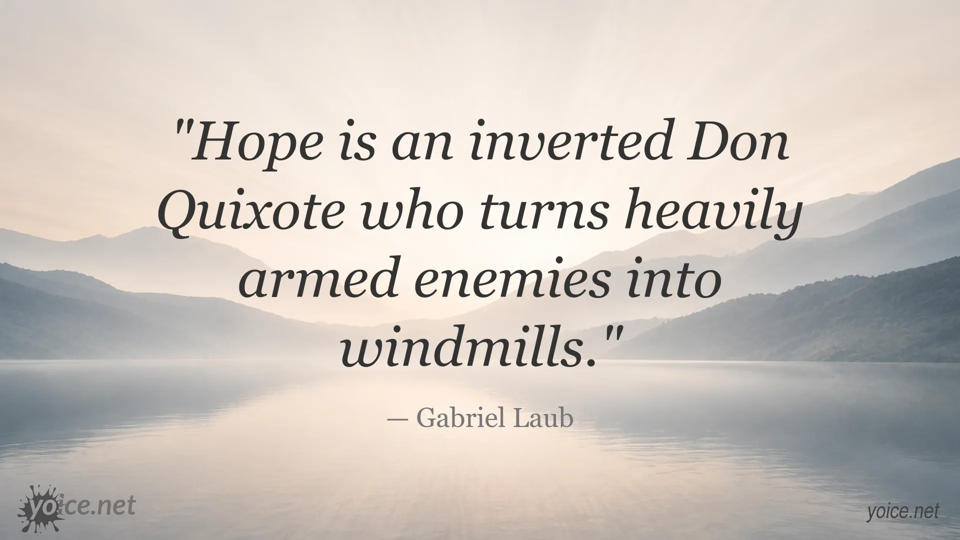 Inspirational quote about hope by Gabriel Laub