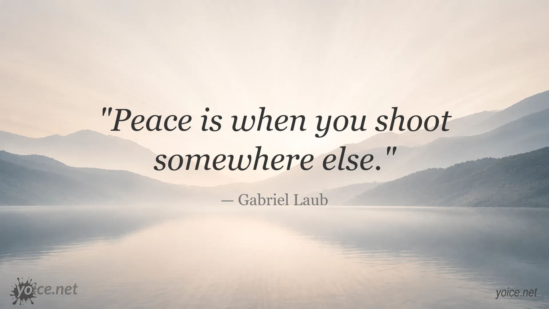 Inspirational quote image attributed to Gabriel Laub