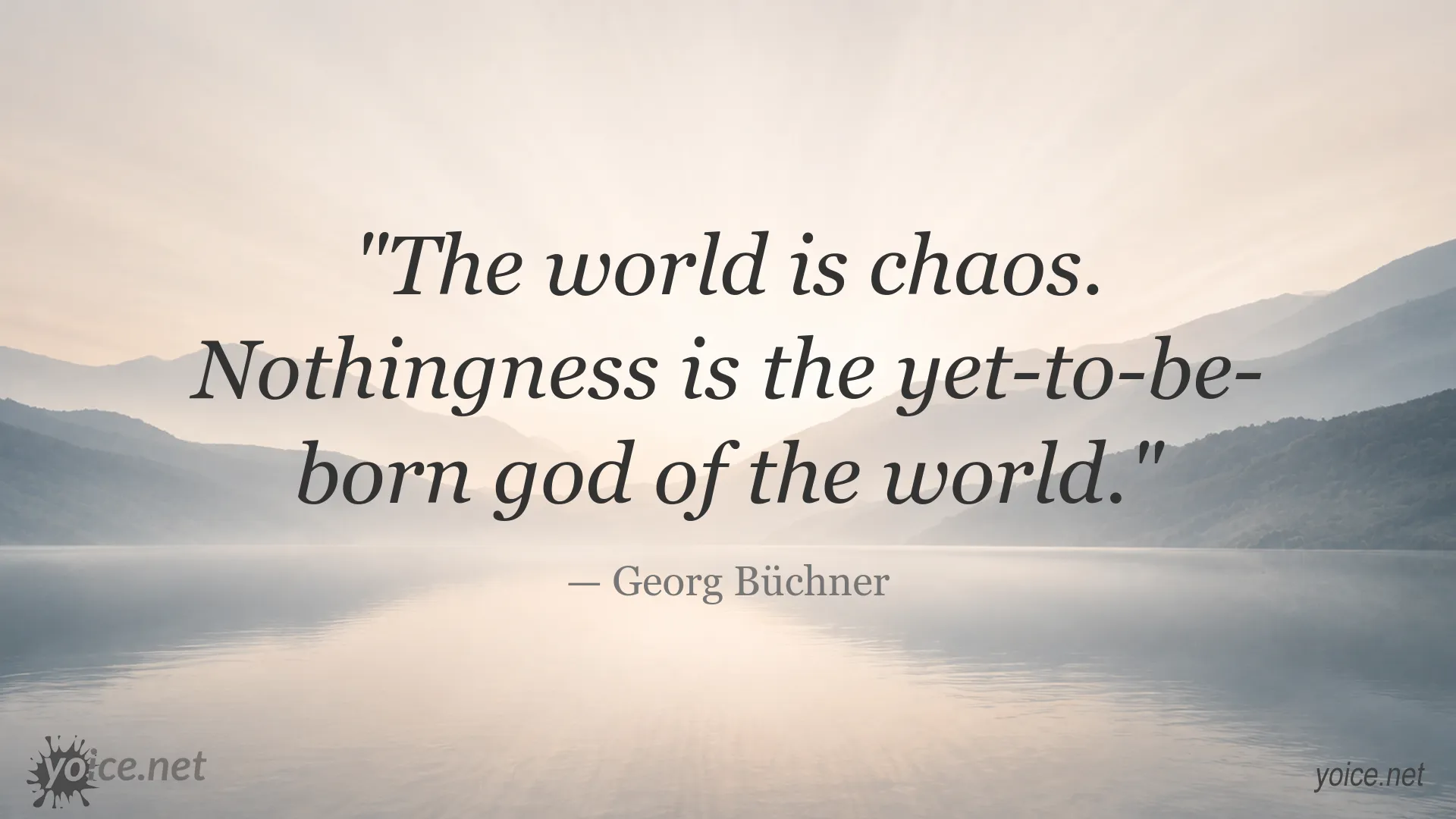 Philosophical quote image featuring Georg Büchner on chaos and nothingness