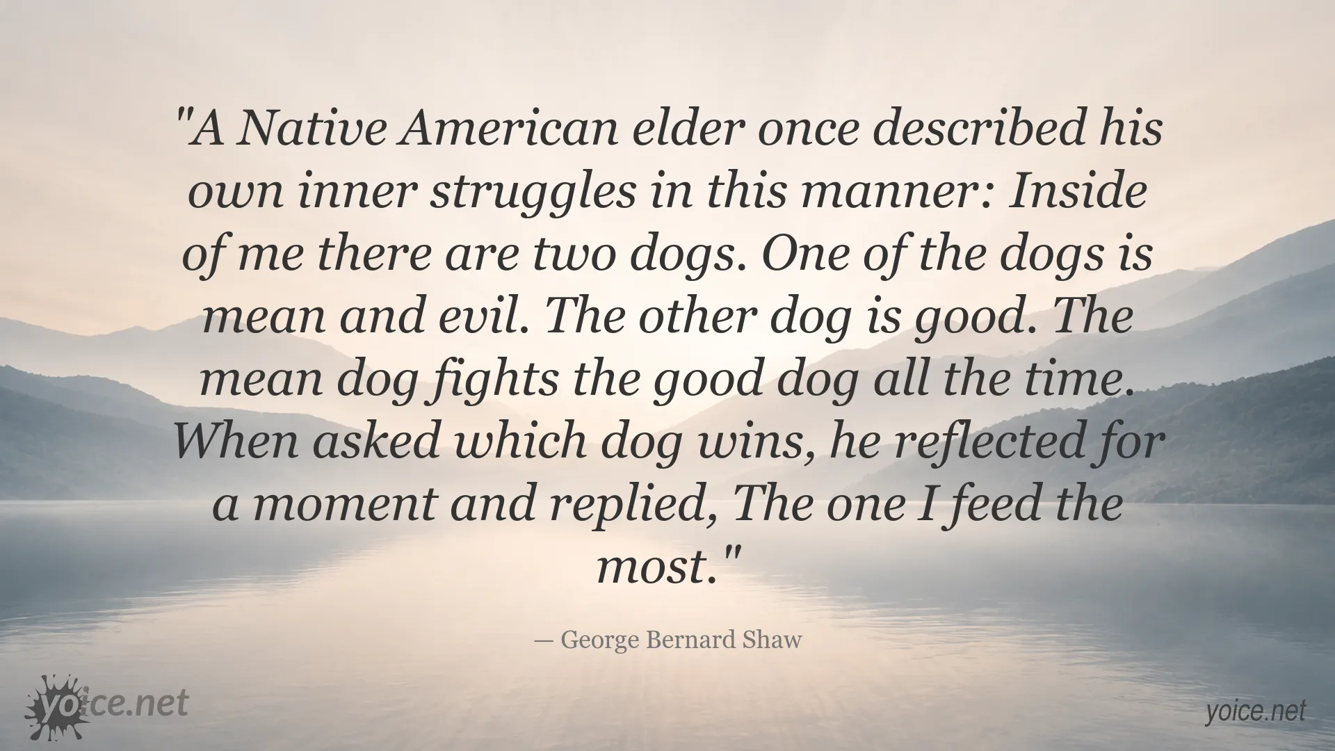 George Bernard Shaw quote about inner conflict and the choices that shape us