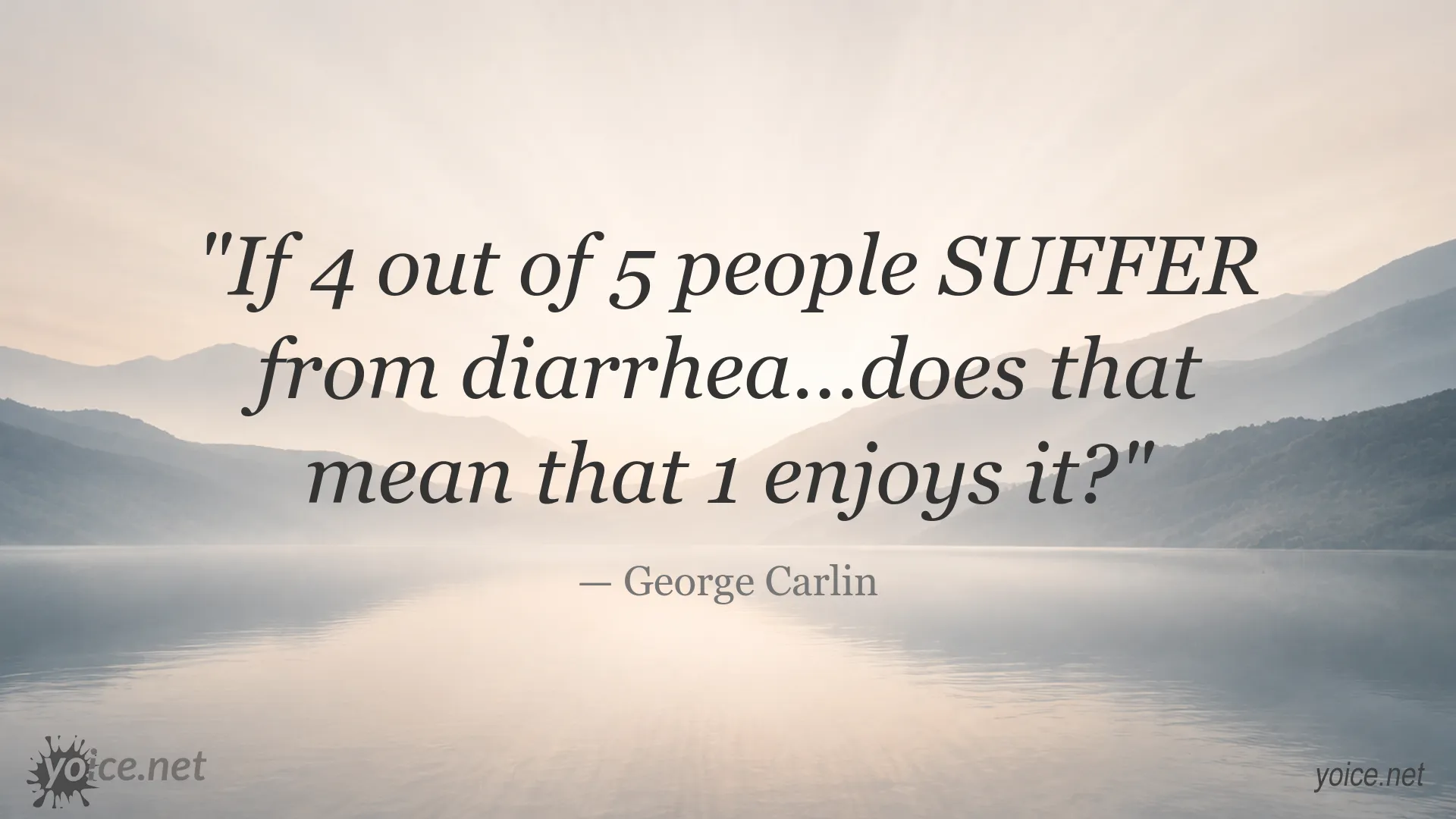 George Carlin quote image about humor, suffering, and perspective