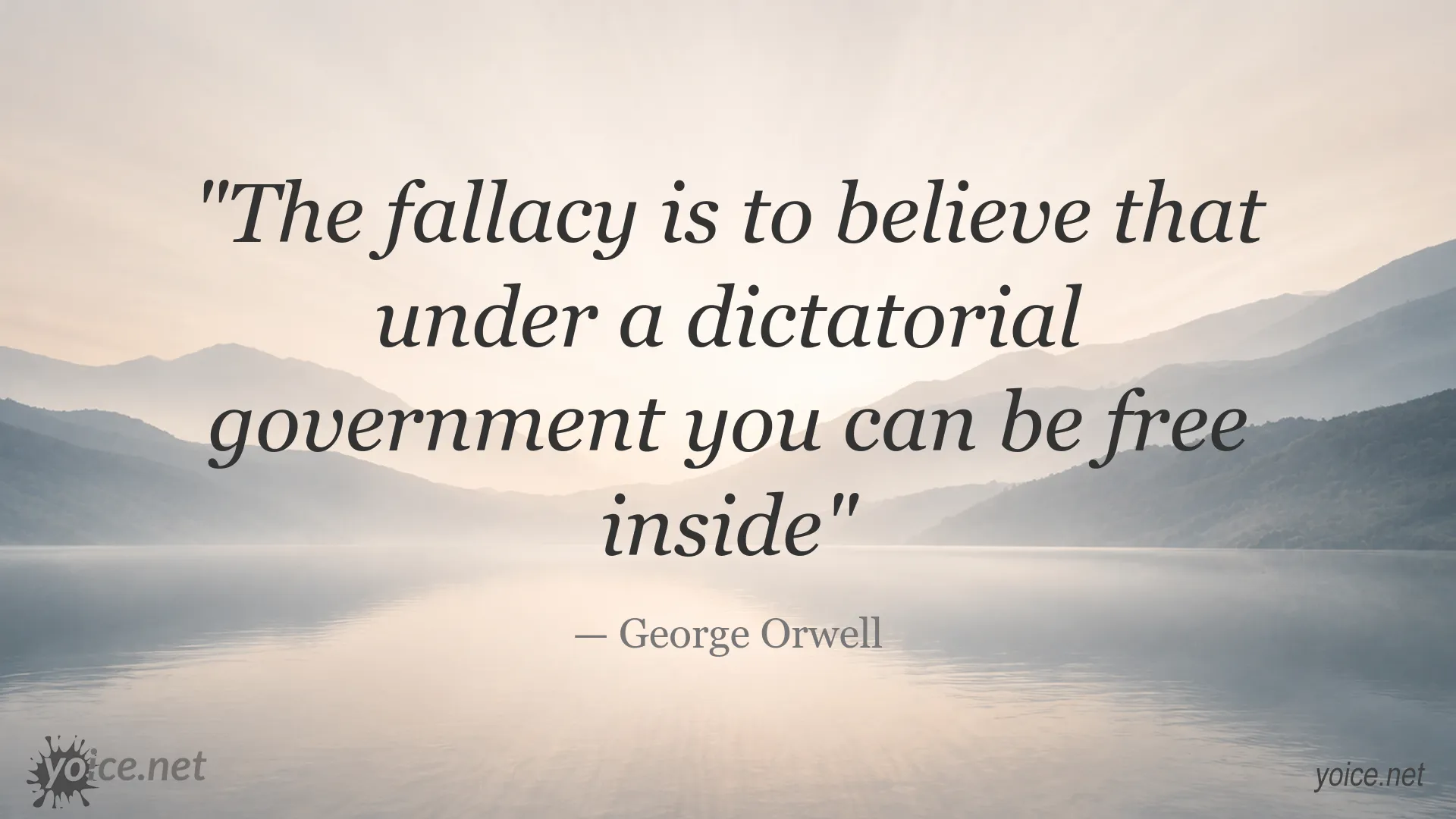 George Orwell quote image about freedom under a dictatorial government