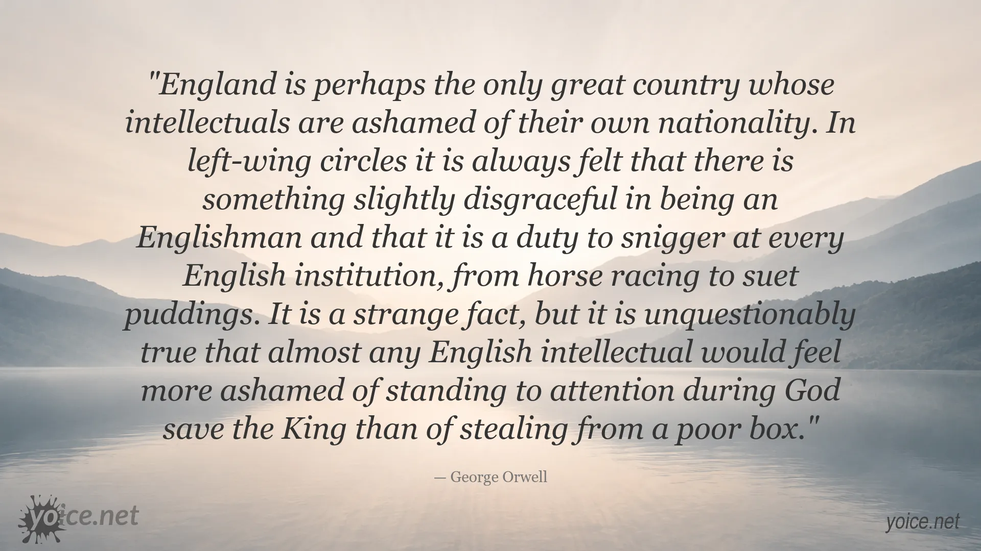 George Orwell quote about nationality and English institutions