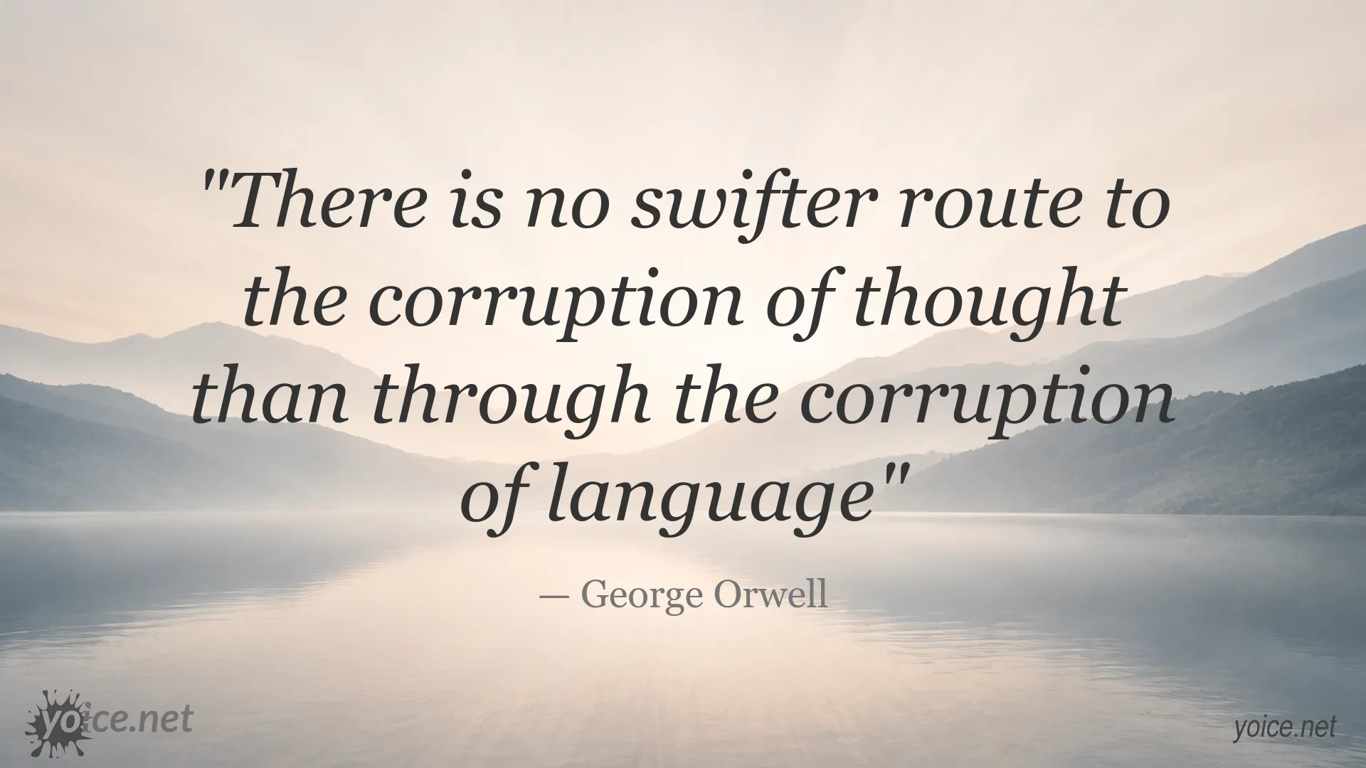 Inspirational George Orwell quote image about the connection between language and thought