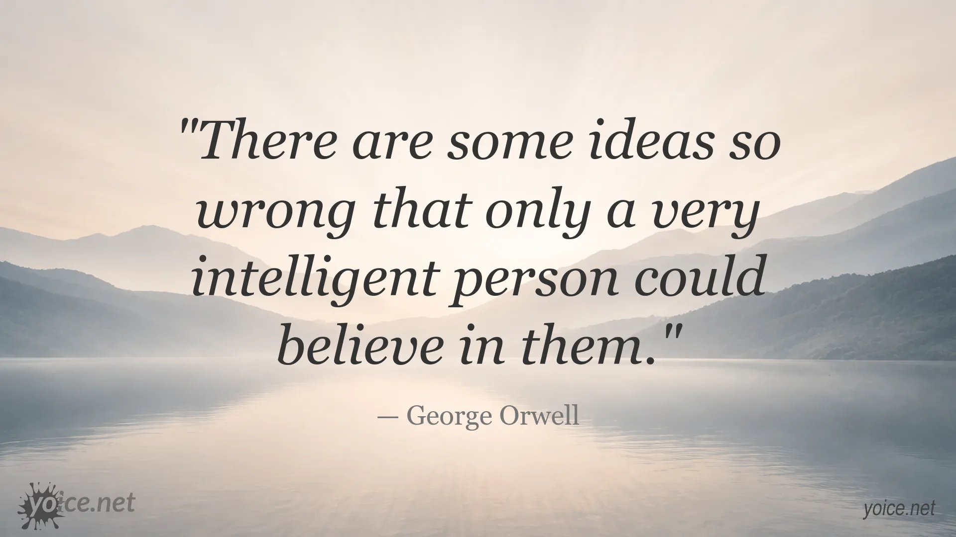 Inspirational quote image attributed to George Orwell