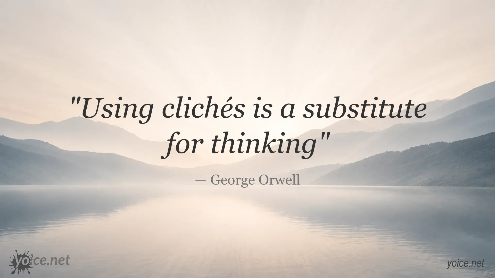 Inspirational quote image featuring George Orwell