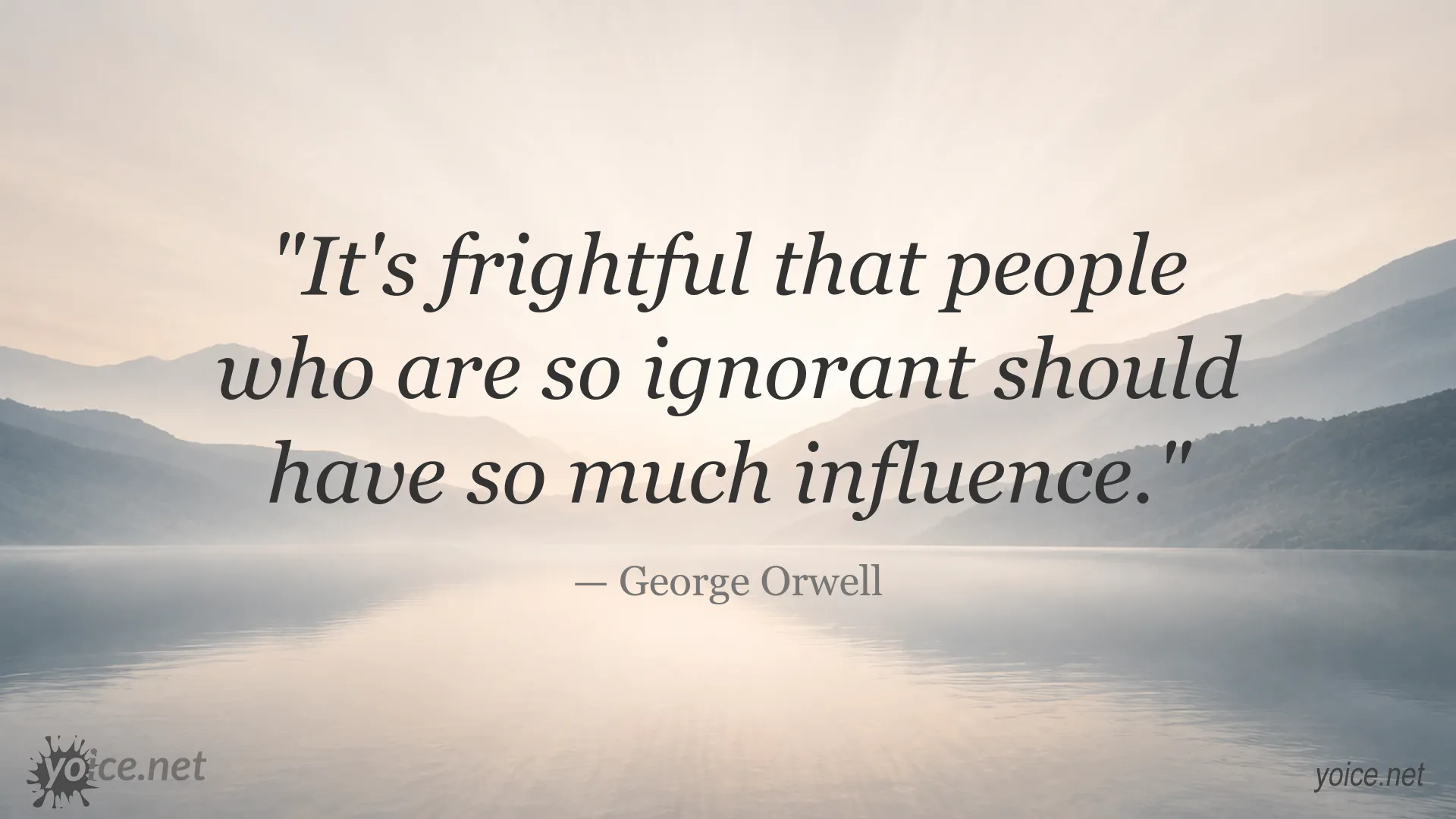 Inspirational quote image attributed to George Orwell