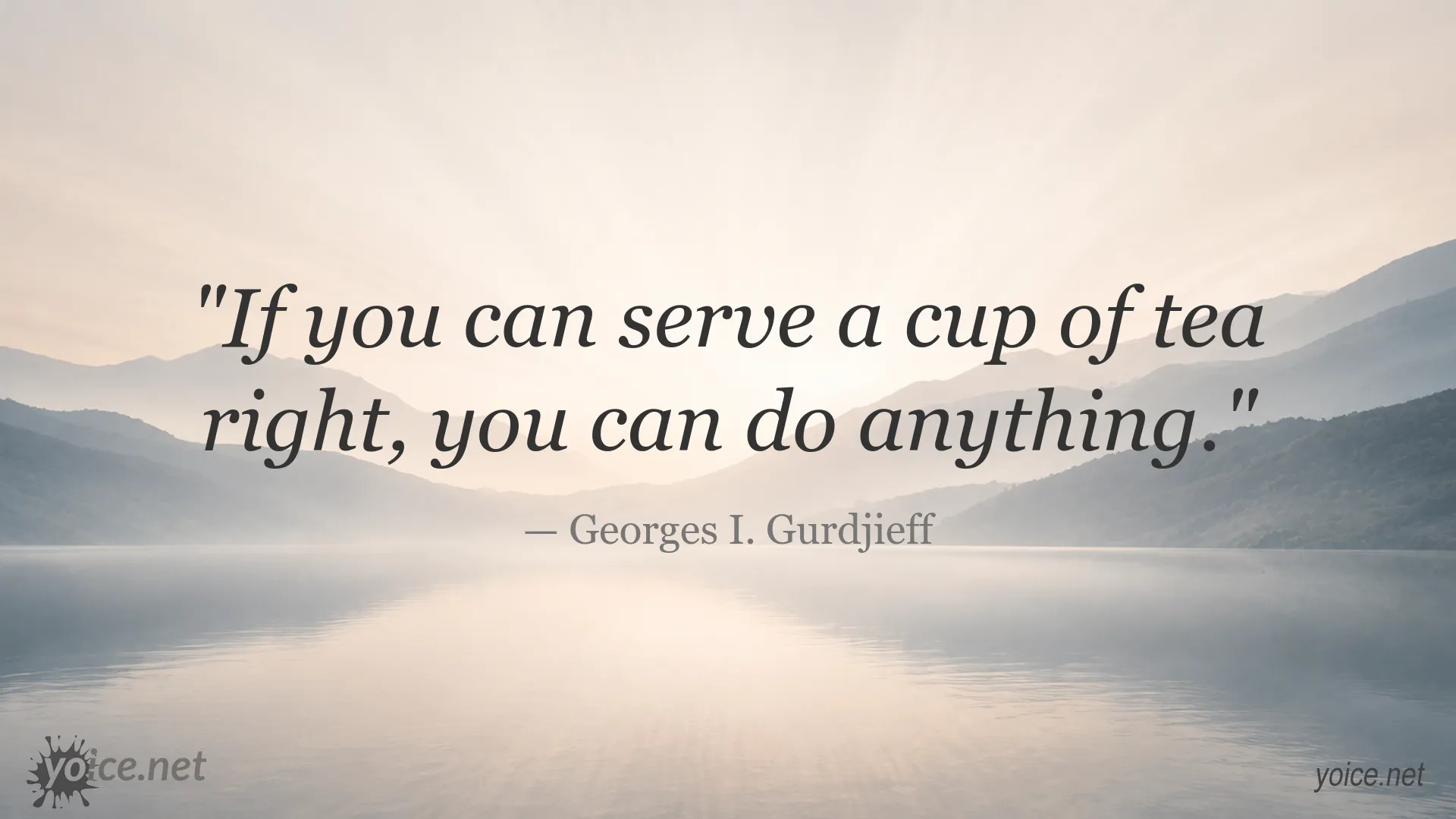 Quote image featuring Georges I. Gurdjieff on mindfulness and skill