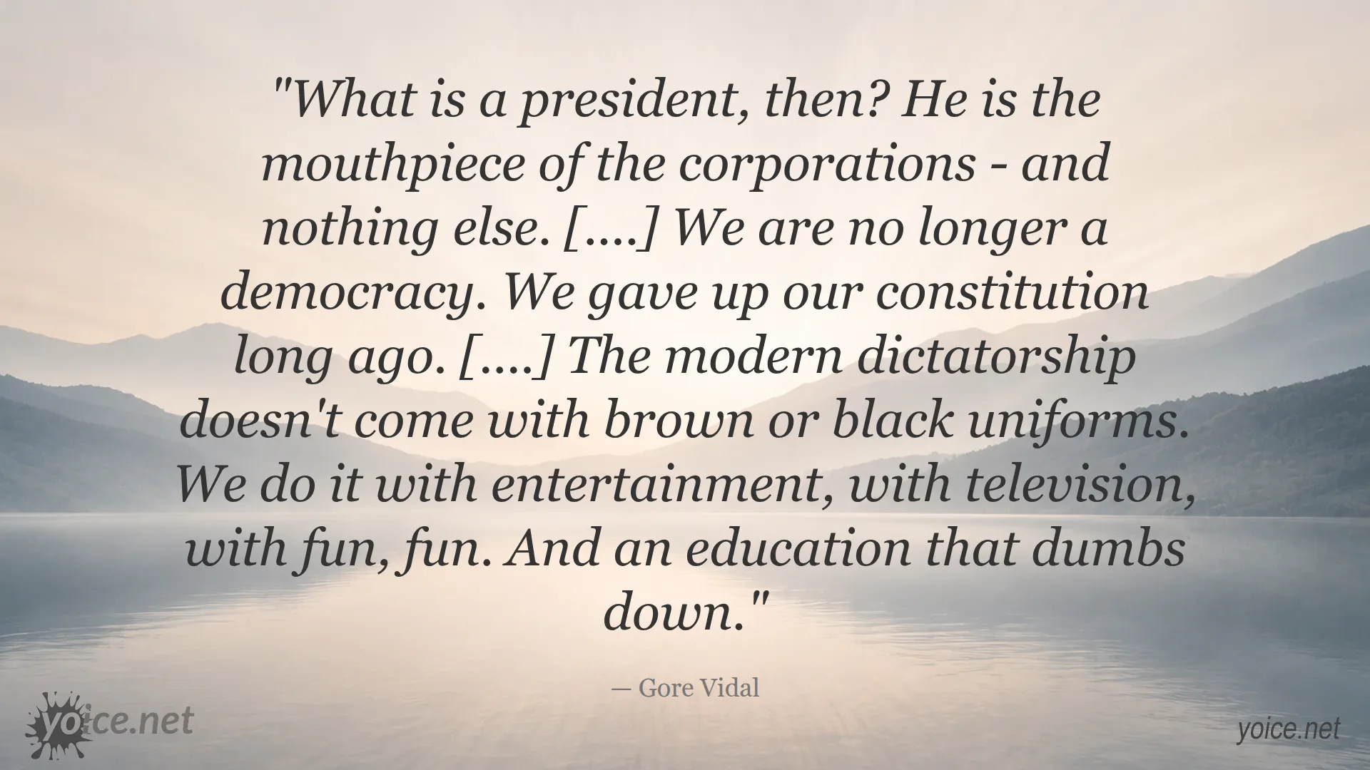 Quote about modern dictatorship and corporations by Gore Vidal