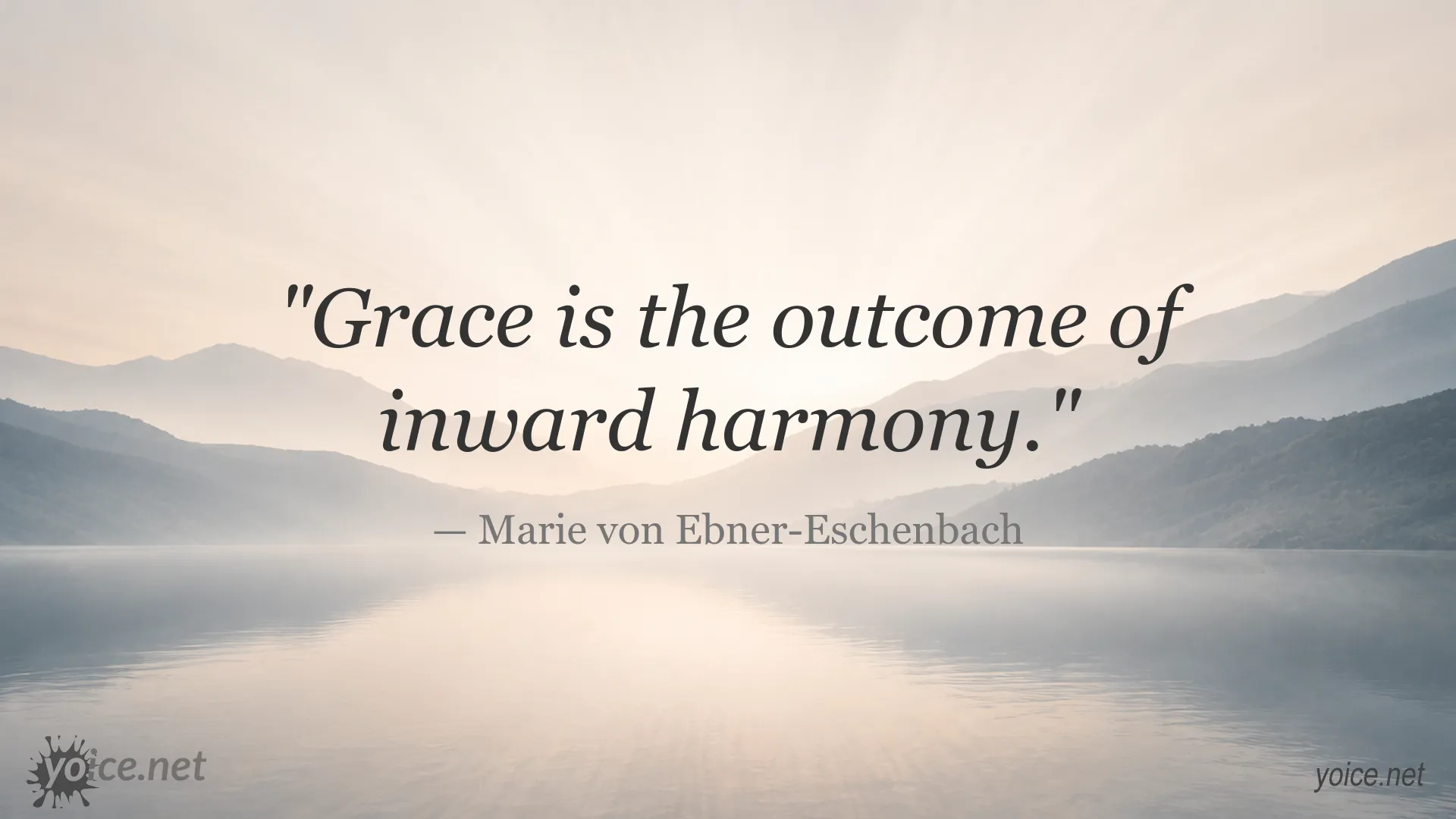 Inspirational quote image about grace and inward harmony by Marie von Ebner-Eschenbach