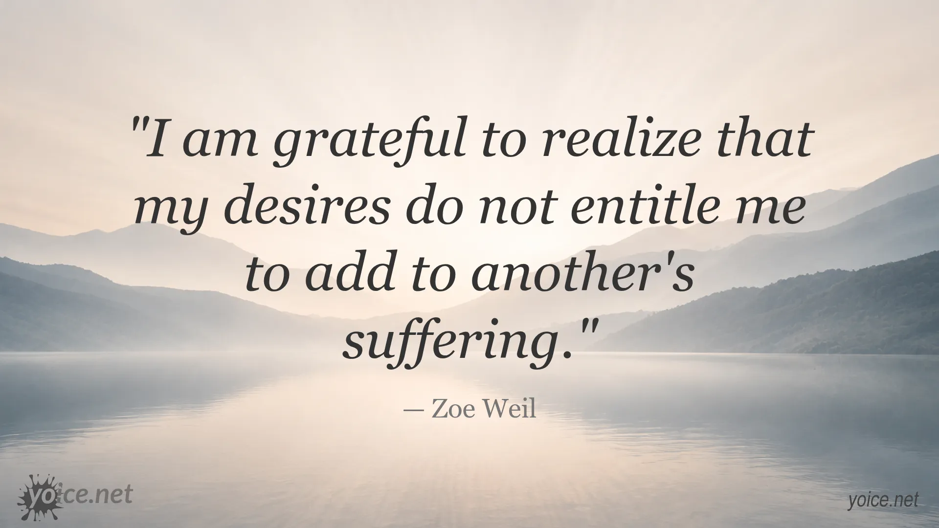 Inspirational quote about gratitude and compassion by Zoe Weil