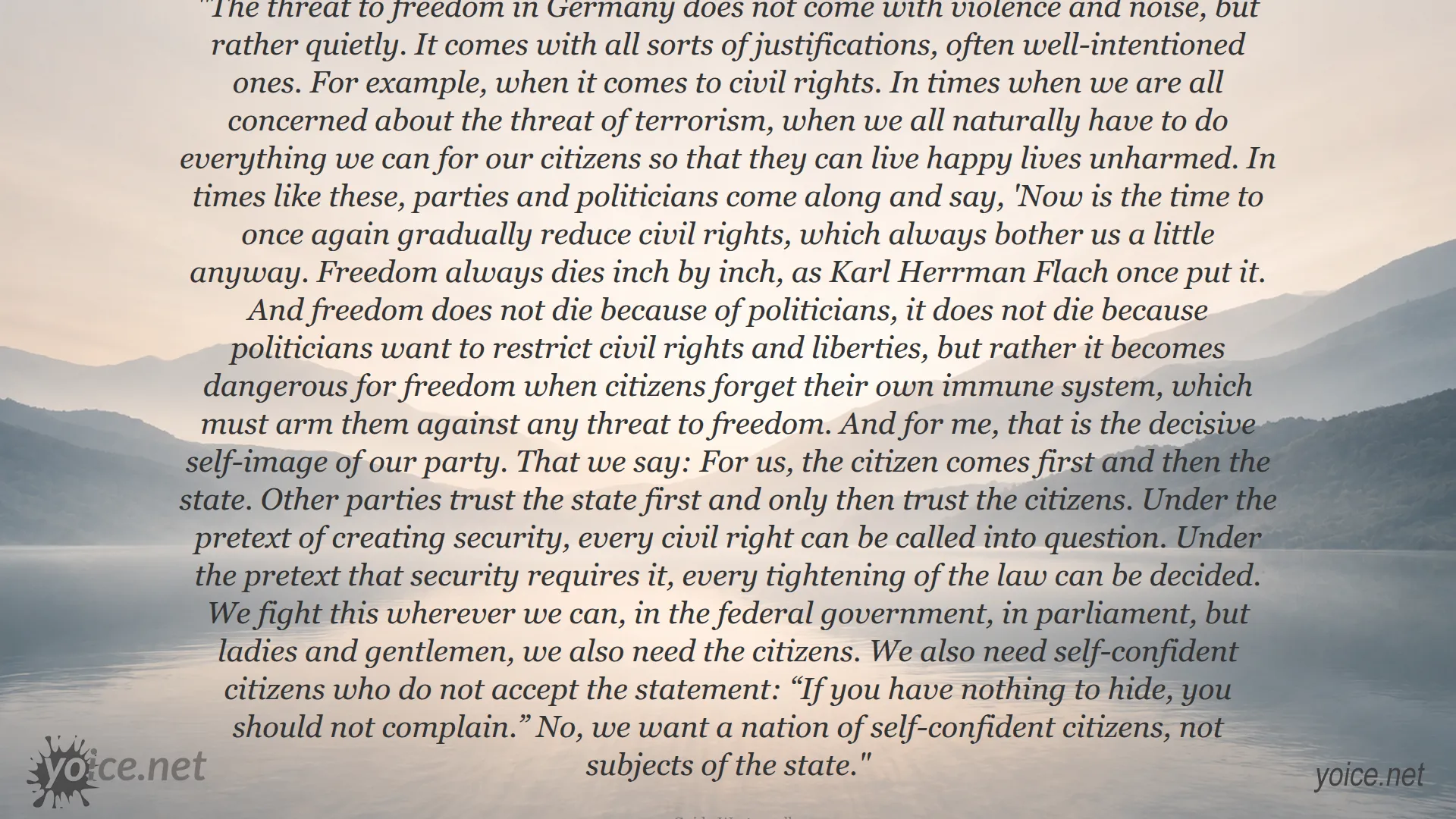 Quote by Guido Westerwelle about the silent threat to freedom and civil rights in Germany