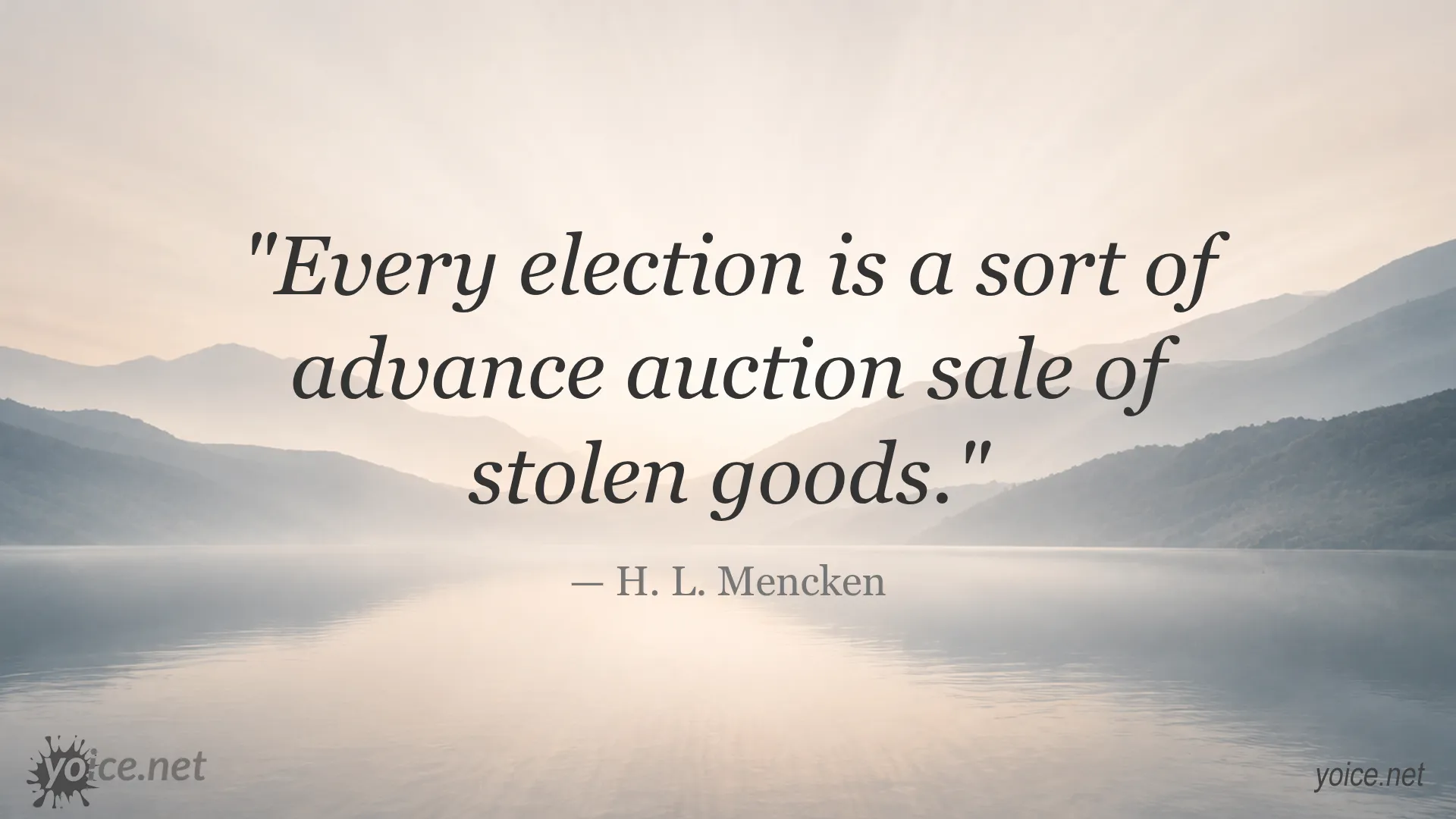 Quote about elections by H. L. Mencken on a dark background