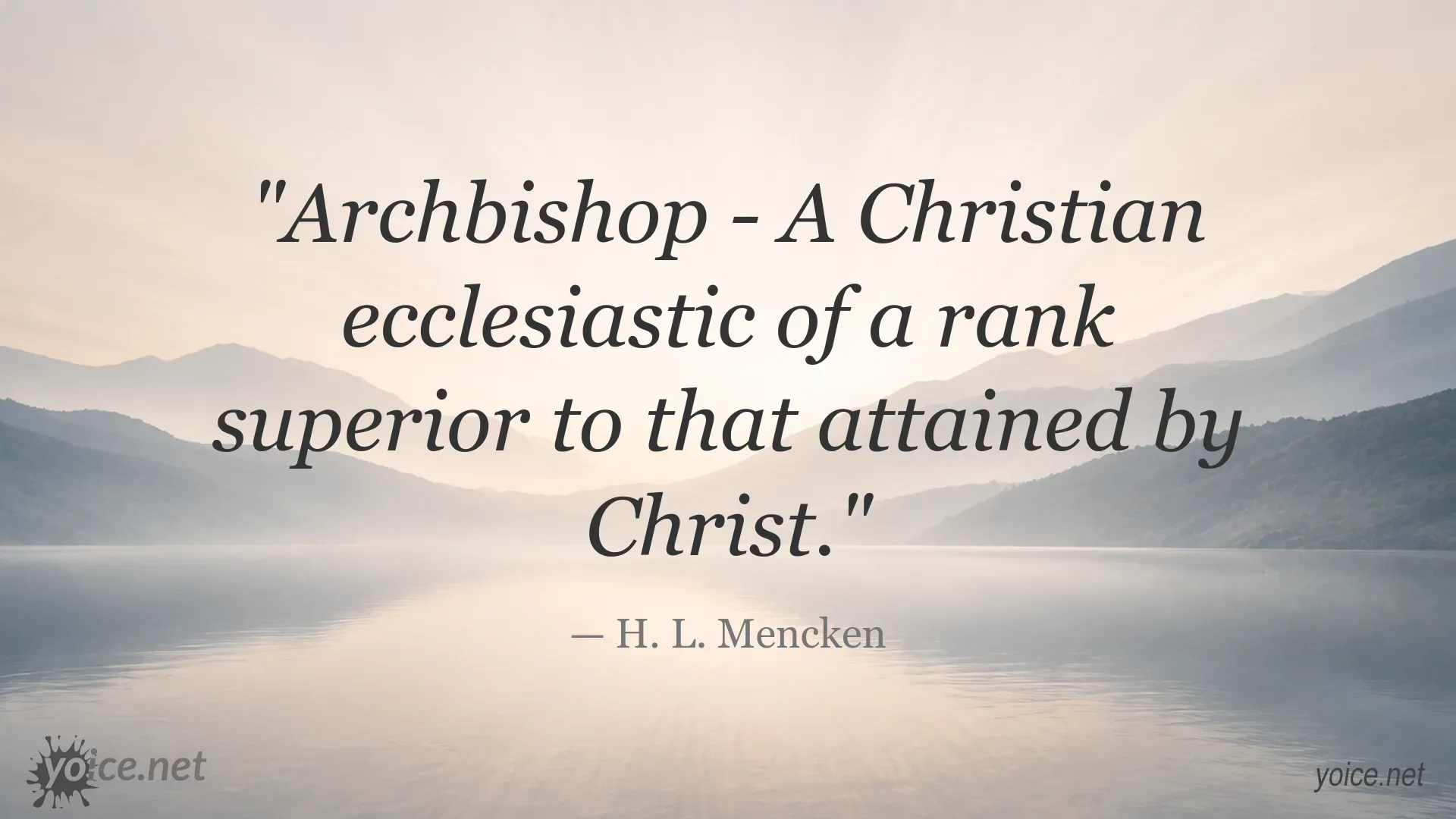 H. L. Mencken quote about archbishops