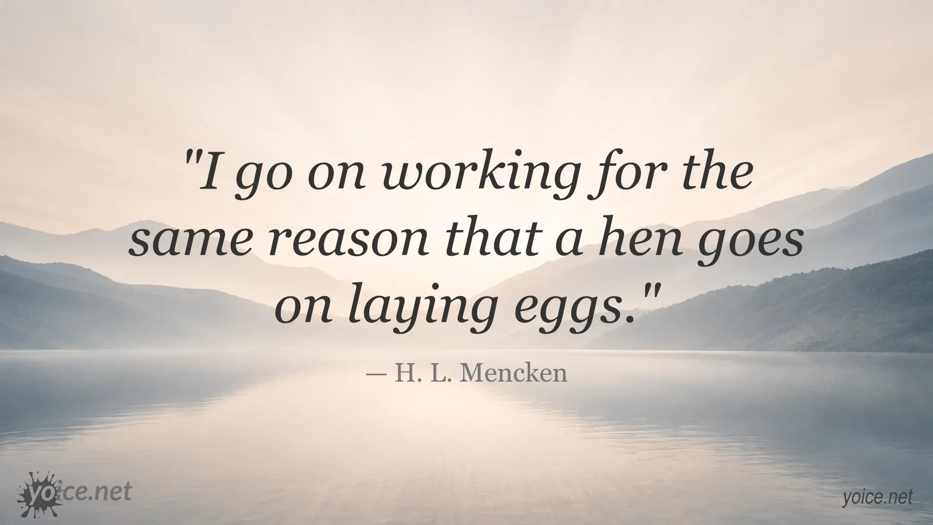 Inspirational quote image featuring H. L. Mencken