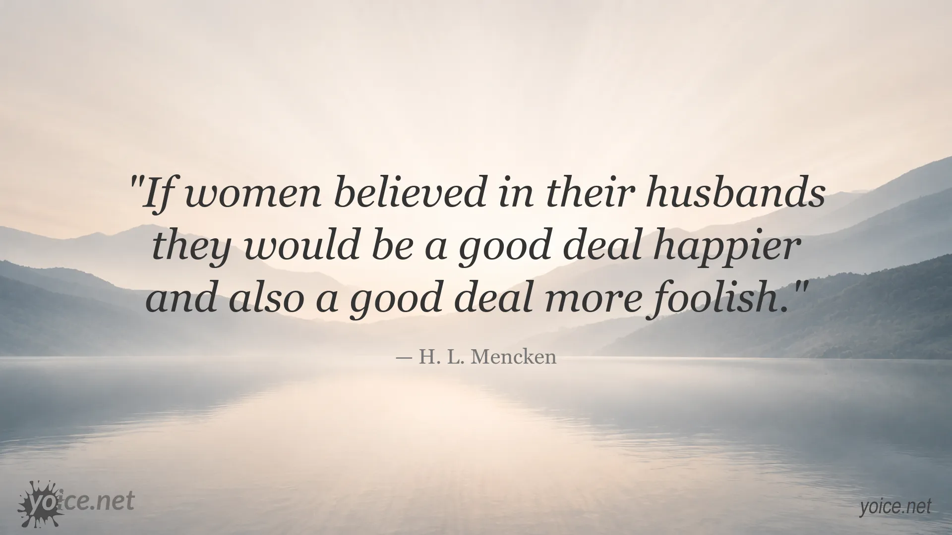 H. L. Mencken quote about trust, marriage, and relationships
