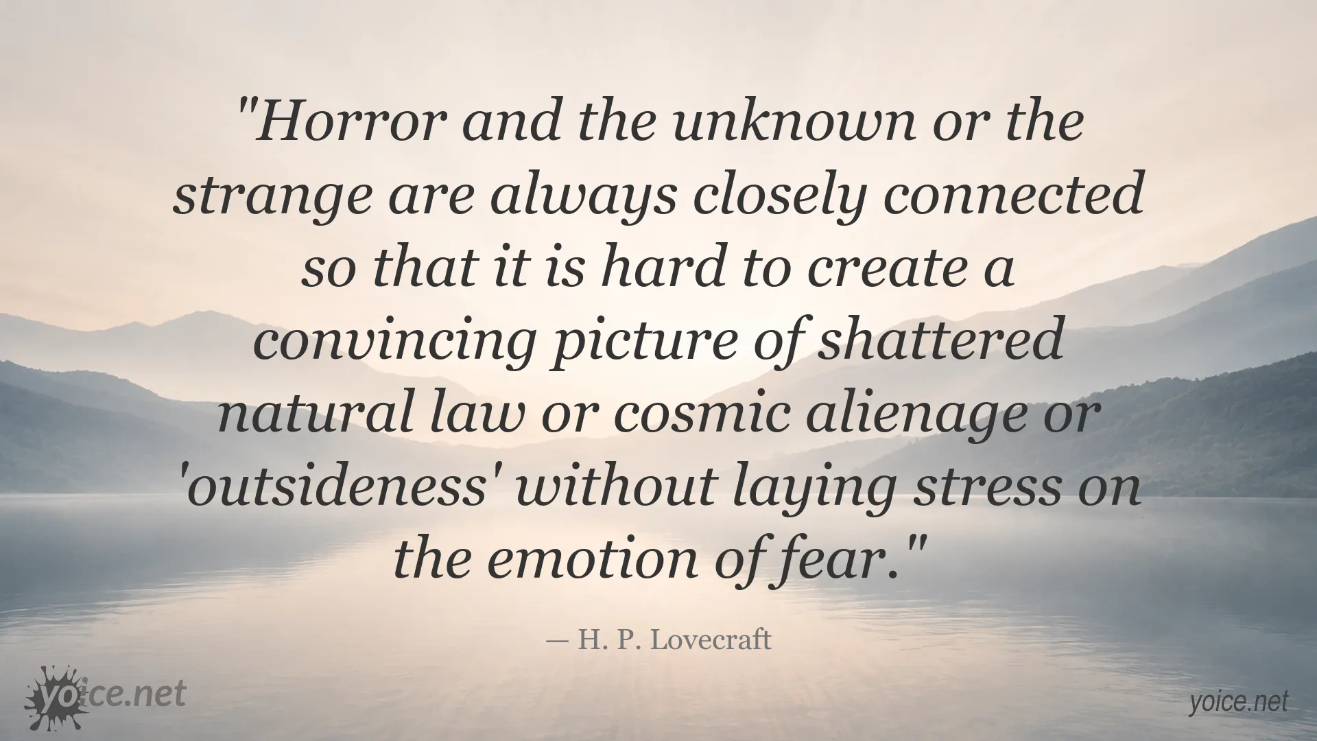 H. P. Lovecraft quote about horror, the unknown, and fear