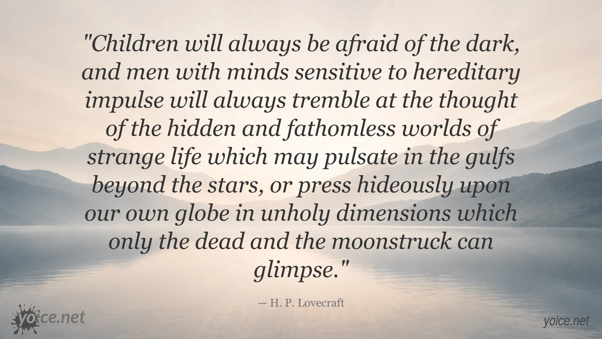 H. P. Lovecraft quote about darkness, fear, and cosmic horror
