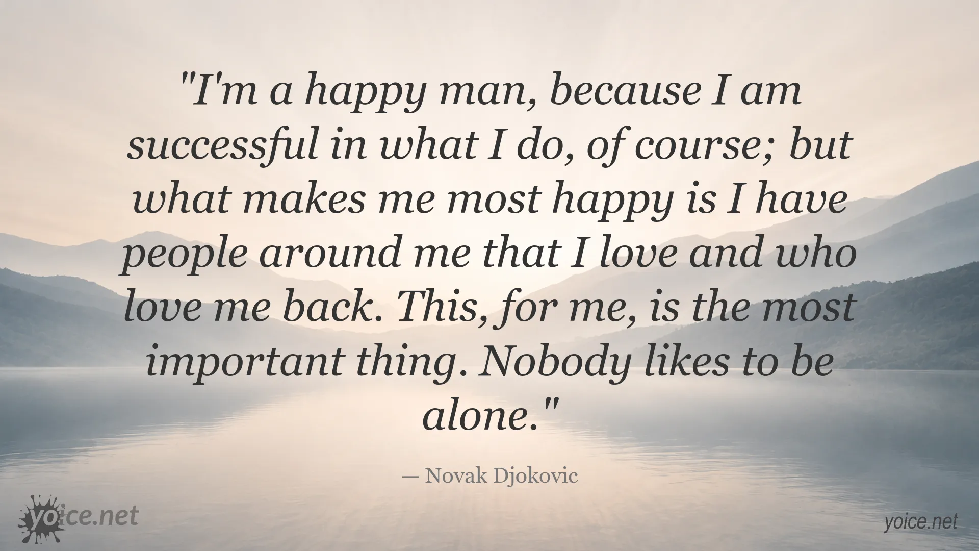 Happiness and love quote image by Novak Djokovic